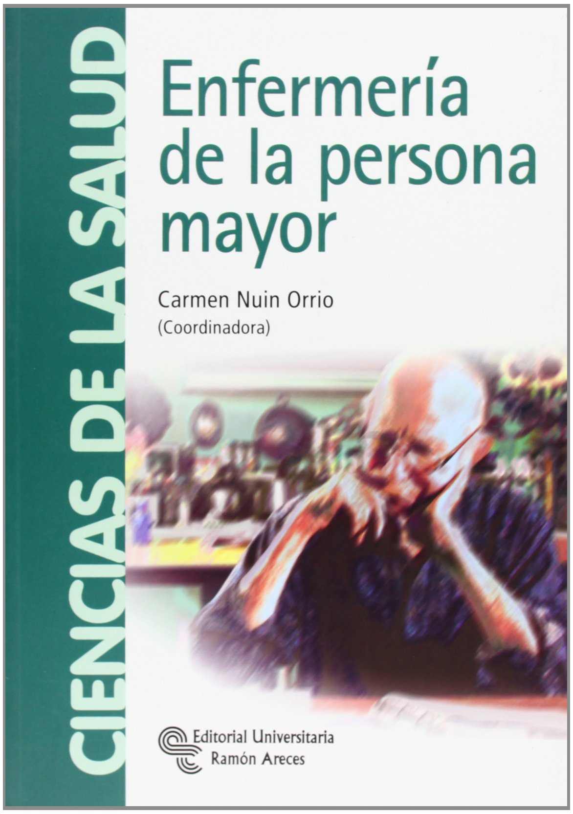 Enfermería de la Persona Mayor (Manuales)