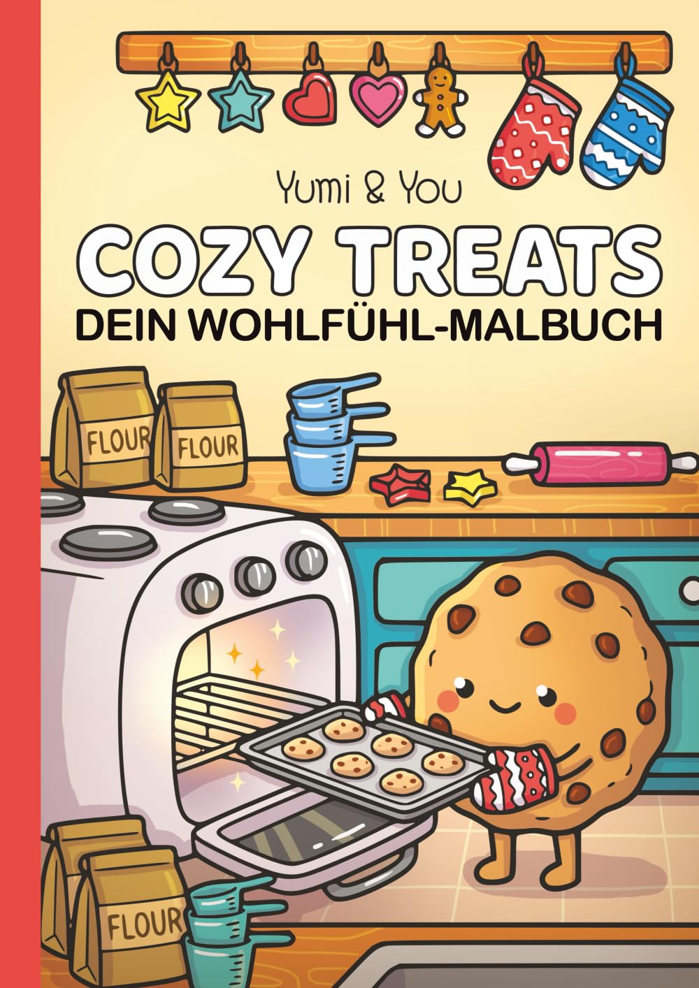 Cozy Treats: Sündenfreies Naschen & Süßes für die Seele | Wunderschöne Motive mit dicken Linien | Inkl. Download zum immer wieder Ausmalen (Yumi's Cozy Collection)