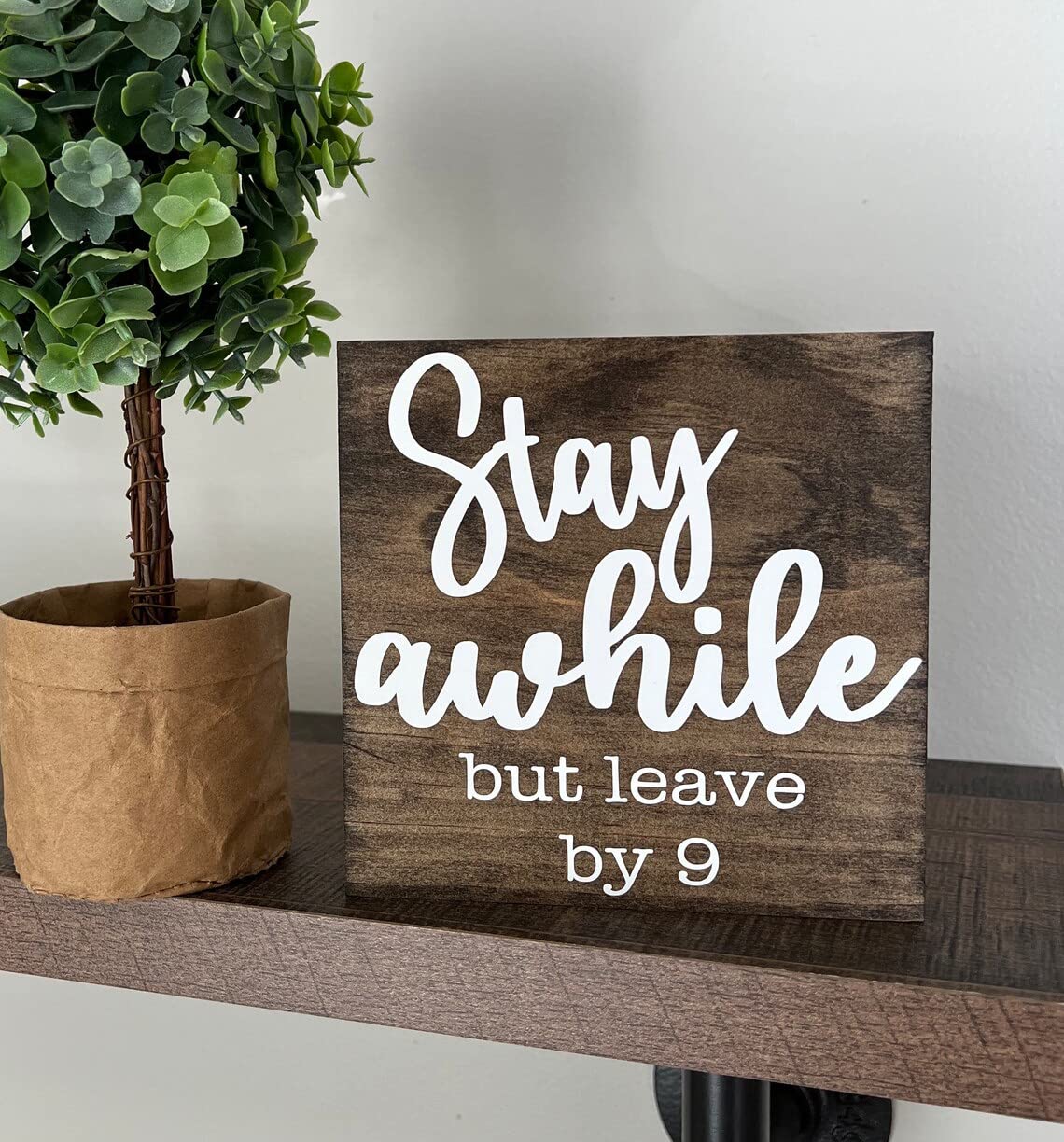 asbwuo Stay A While But Leave by 9 - Farmhouse Entry Way Sign - Farmhouse Shelf Sitter - Funny Wood Sign - Home Decor Signs - Home Kitchen Living Room Office Shelf Table Decoration 8X8 Inch