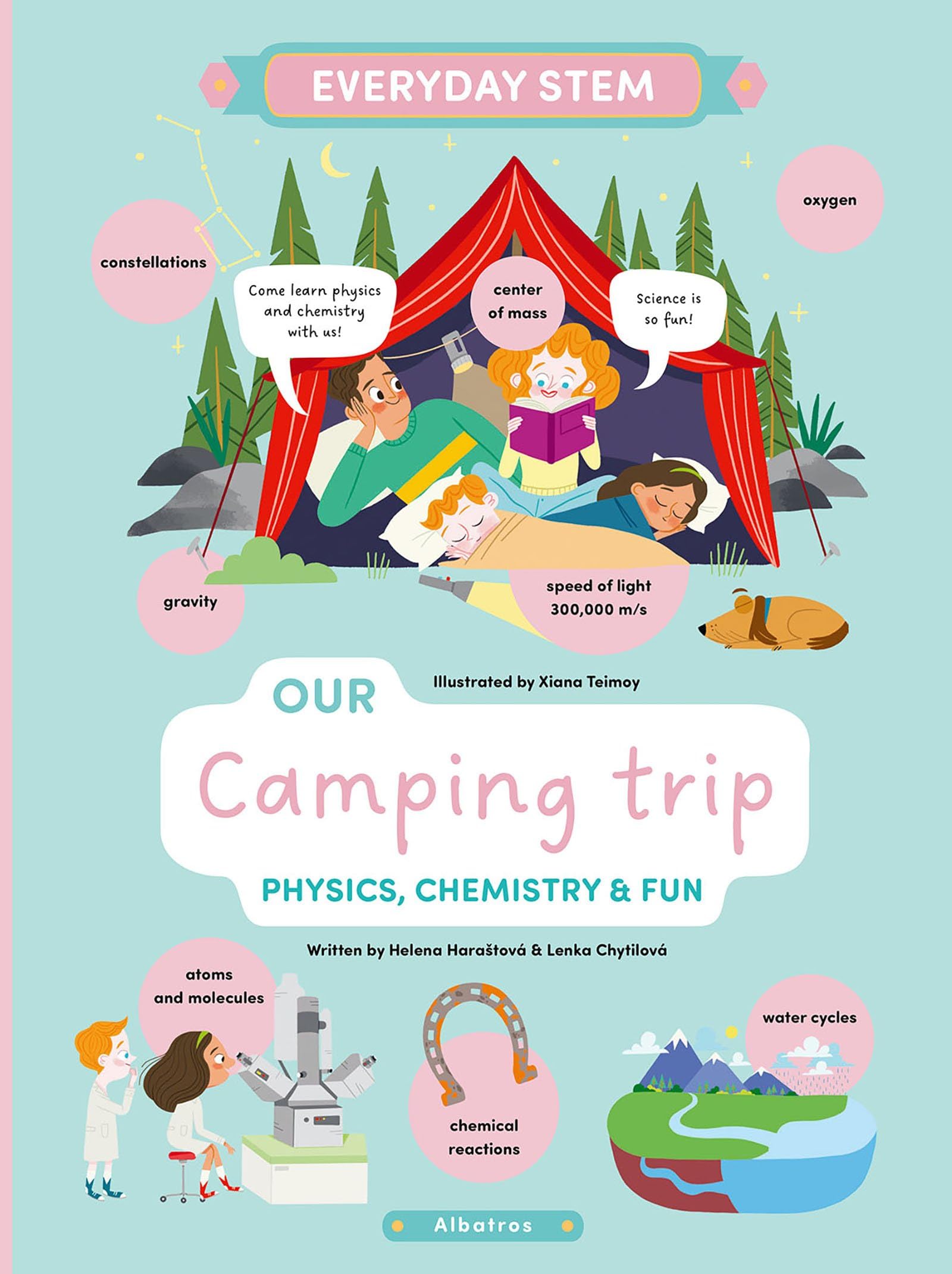 Our Camping Trip: Physics, Chemistry, and Fun (Everyday STEM)
