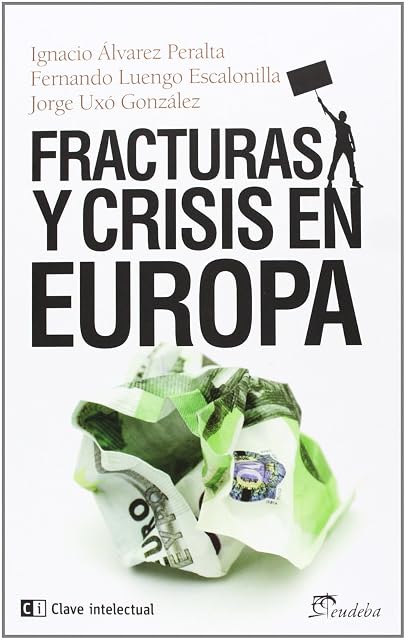 Portada de Fracturas y crisis en Europa