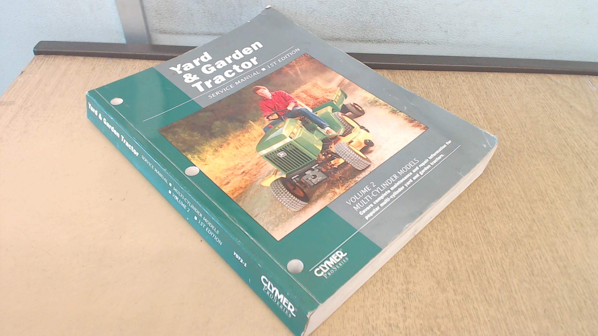 YARD and GARDEN TRACTOR V 2 ED 1 (Clymer Pro Series). Haynes 9780872884694**