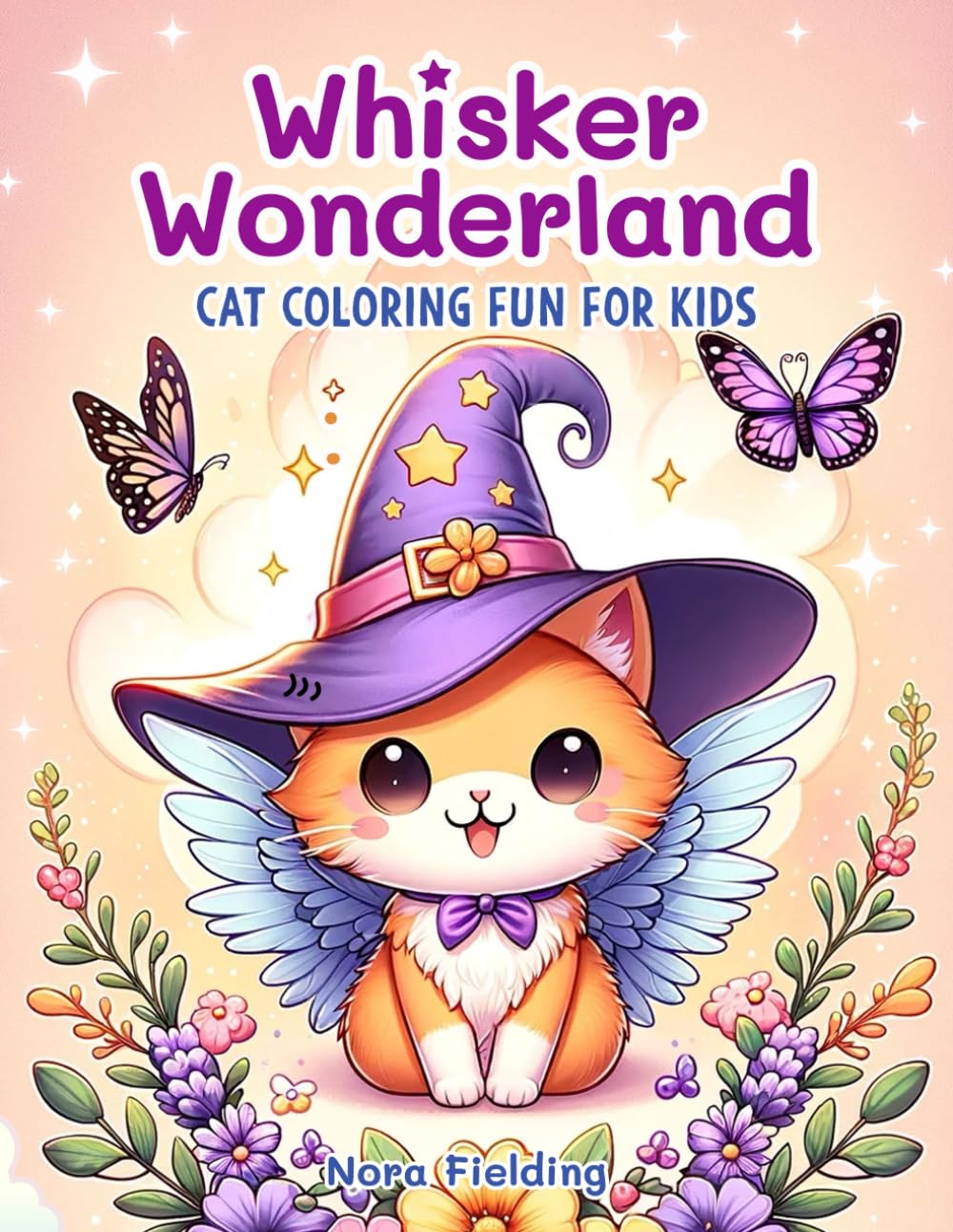 Whisker Wonderland - Cat Coloring Fun for Kids; Kids Cat Coloring Book