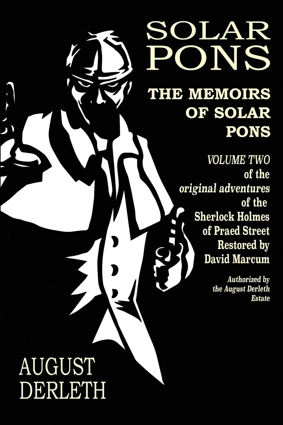 The Memoirs of Solar Pons: Volume 2 (The Adventures of Solar Pons)