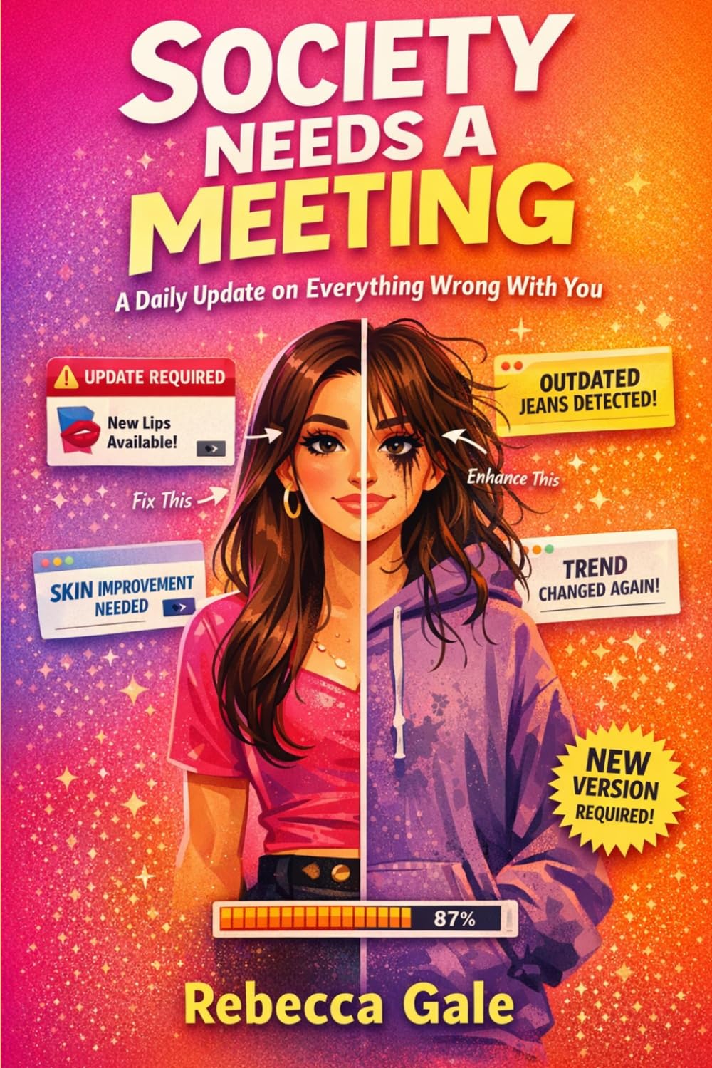 Society Needs a Meeting: A Daily Update on Everything Wrong With You