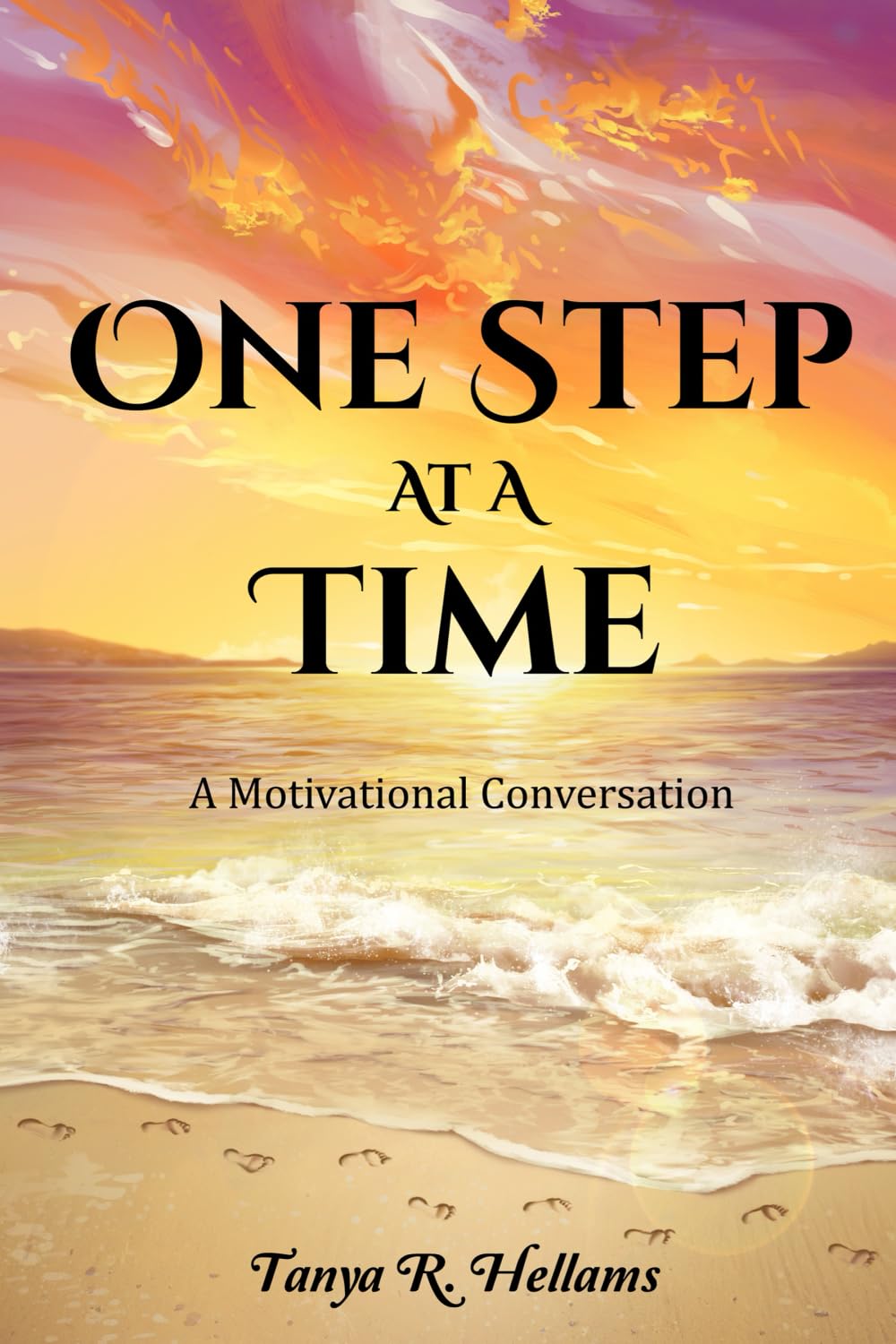 One Step At A Time: A Motivational Conversation