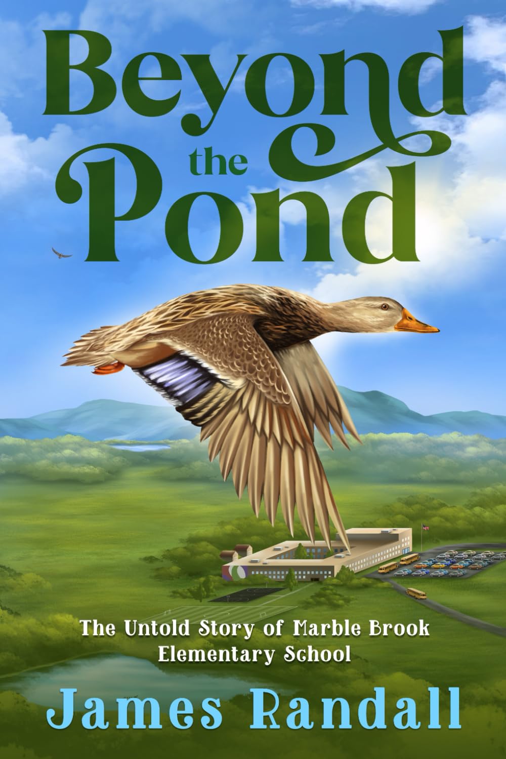 Beyond the Pond The Untold Story of Marble Brook Beyond the Pond The Untold Story of Marble Brook