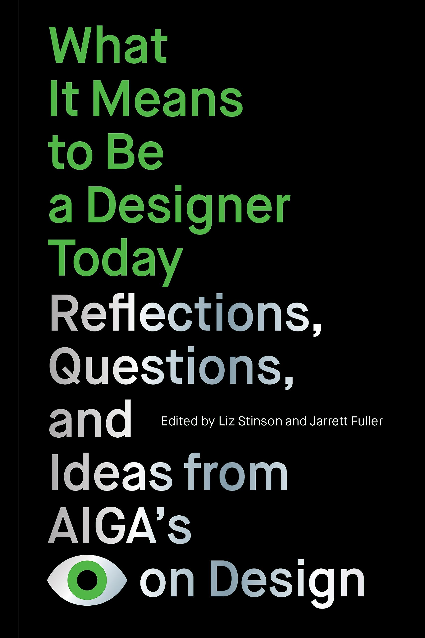 What It Means to Be a Designer Today (Paperback Book)