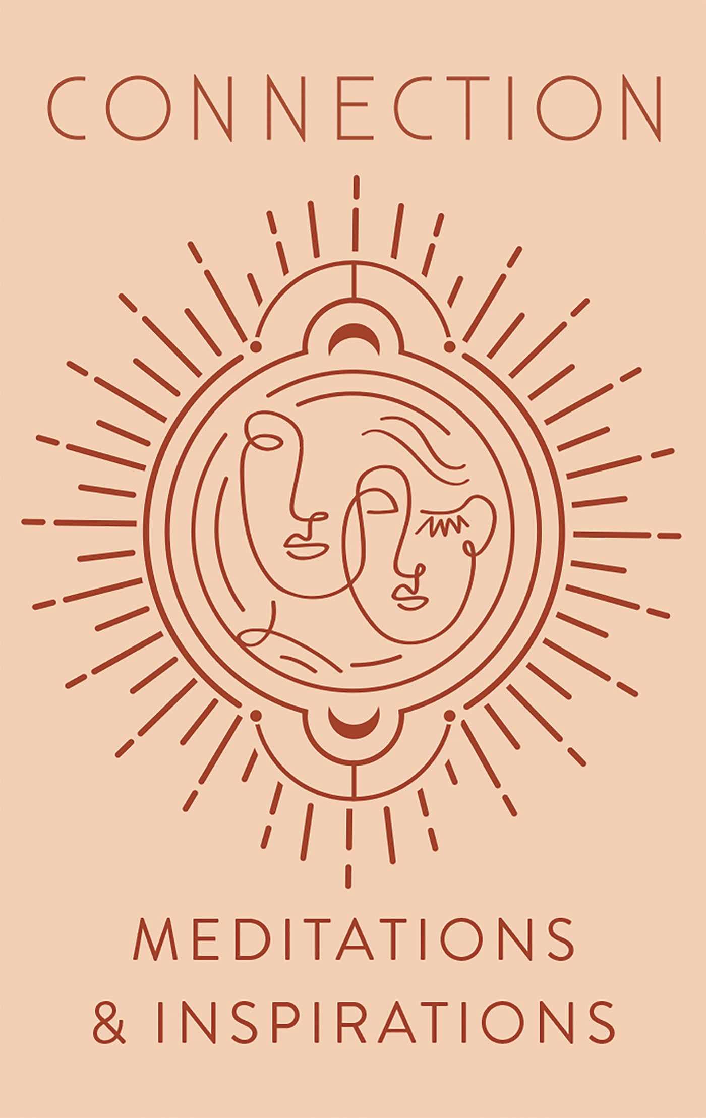 Connection: Meditations & Inspirations (Inner World)