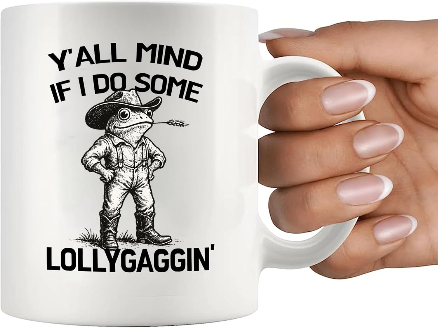 Panvola Y'all Mind If I Do Some Lollygaggin Sarcastic Gifts Cowboy Frog Mugs with Sarcastic Quotes Gifts For Coworkers Friends Joke Humor Sarcasm Sayings Novelty Drinkware Ceramic Mug 11 oz White - Image 7