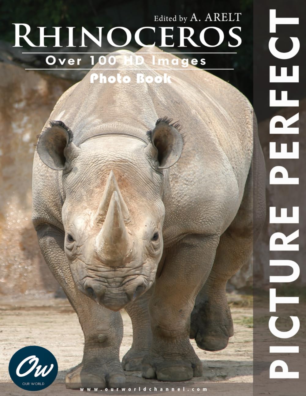 Rhinoceros: Picture Perfect Photo Book