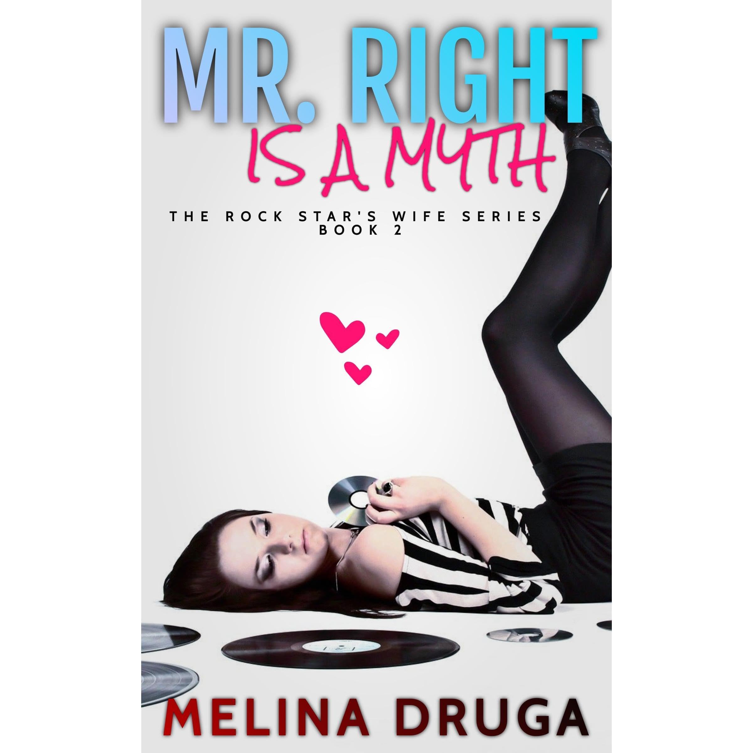 Mr. Right is a Myth