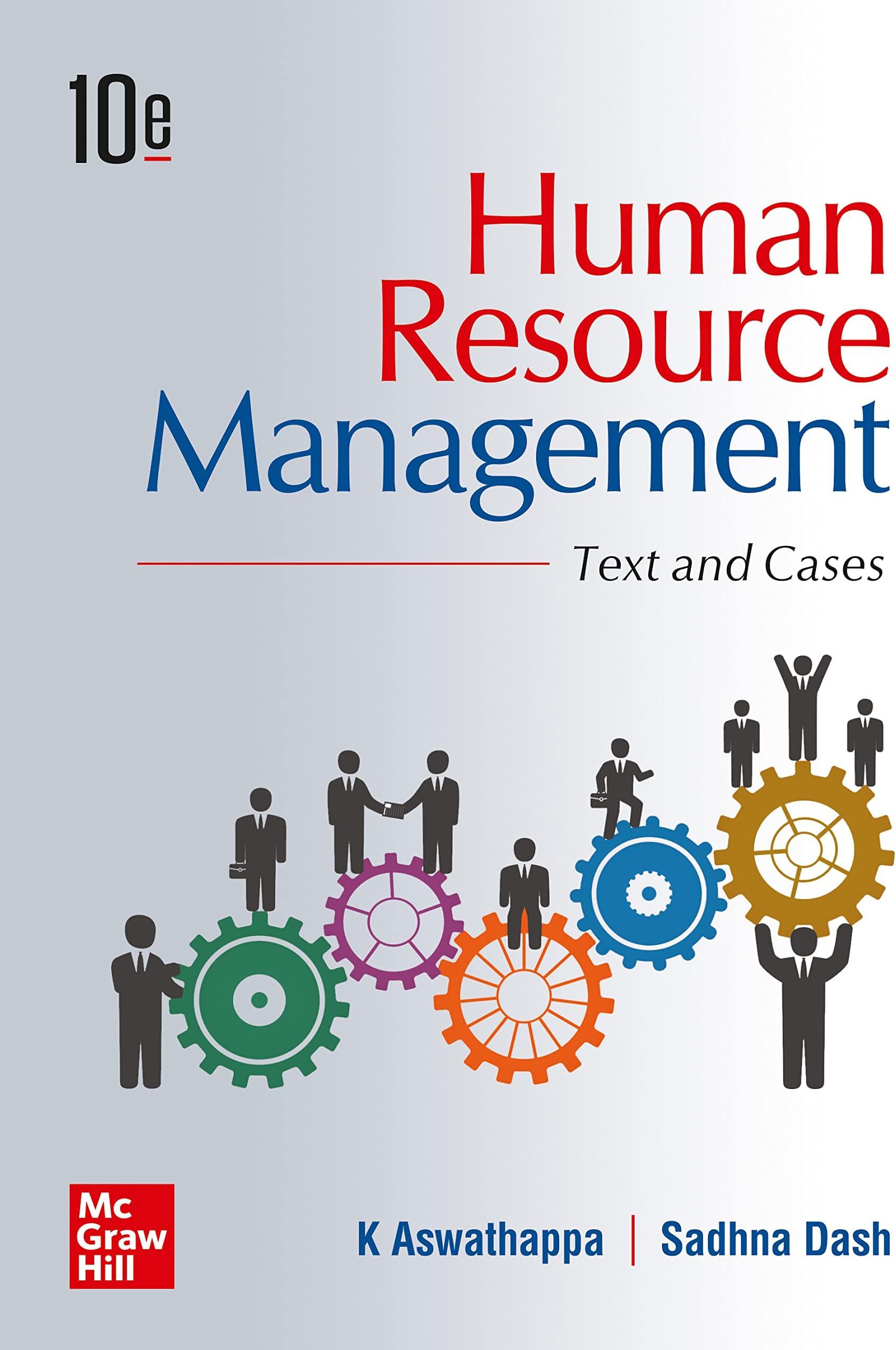 Human Resource Management: Text and Cases | 10th Edition Paperback – 29 May 2023