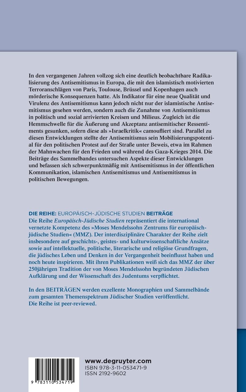 Antisemitismus im 21. Jahrhundert: Virulenz einer alten Feindschaft in Zeiten von Islamismus und Terror (Europäisch-jüdische Studien – Beiträge, 36, Band 36)