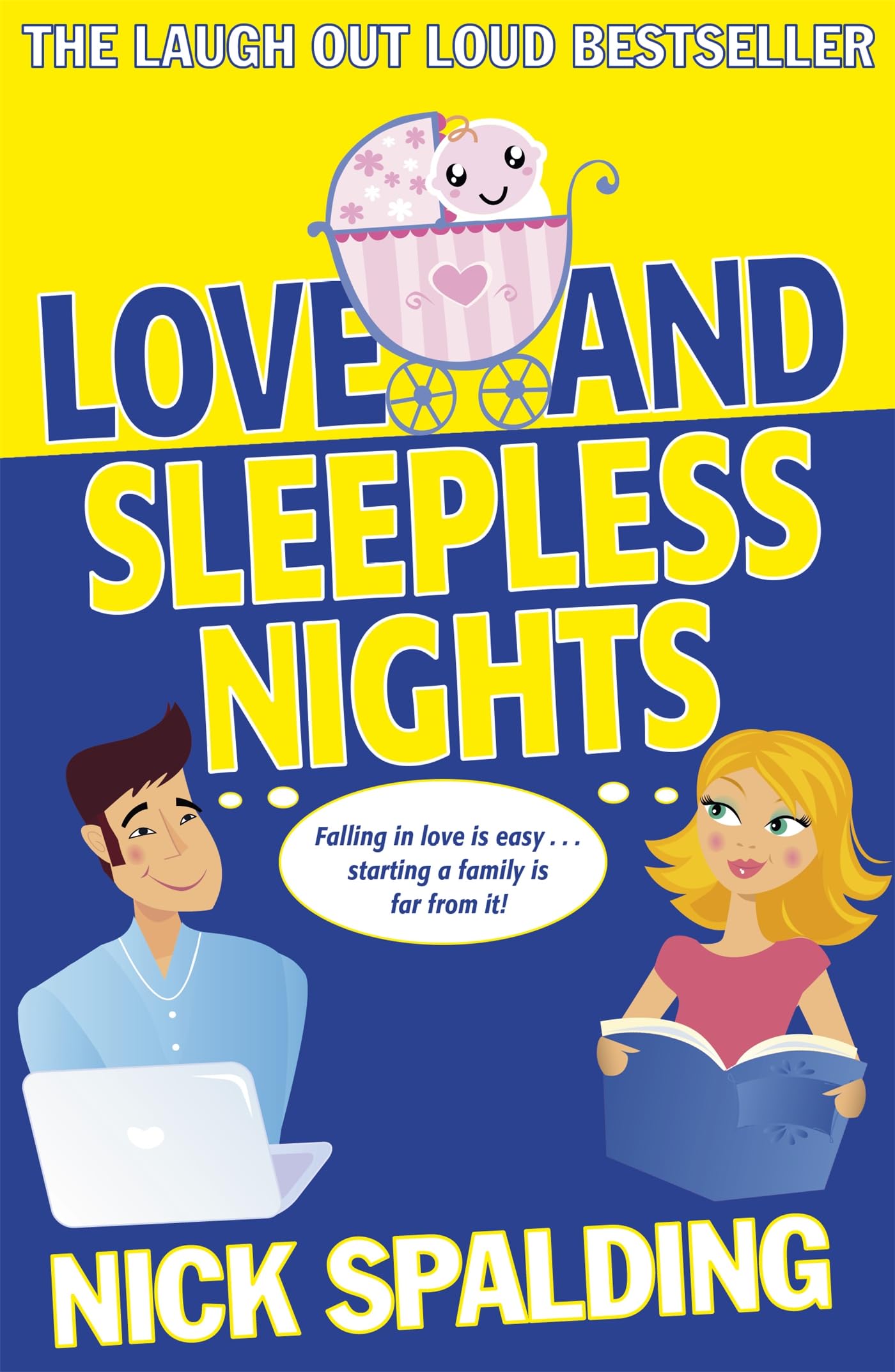 Love...And Sleepless Nights by Nick Spalding PAPERBACK 9781444768190