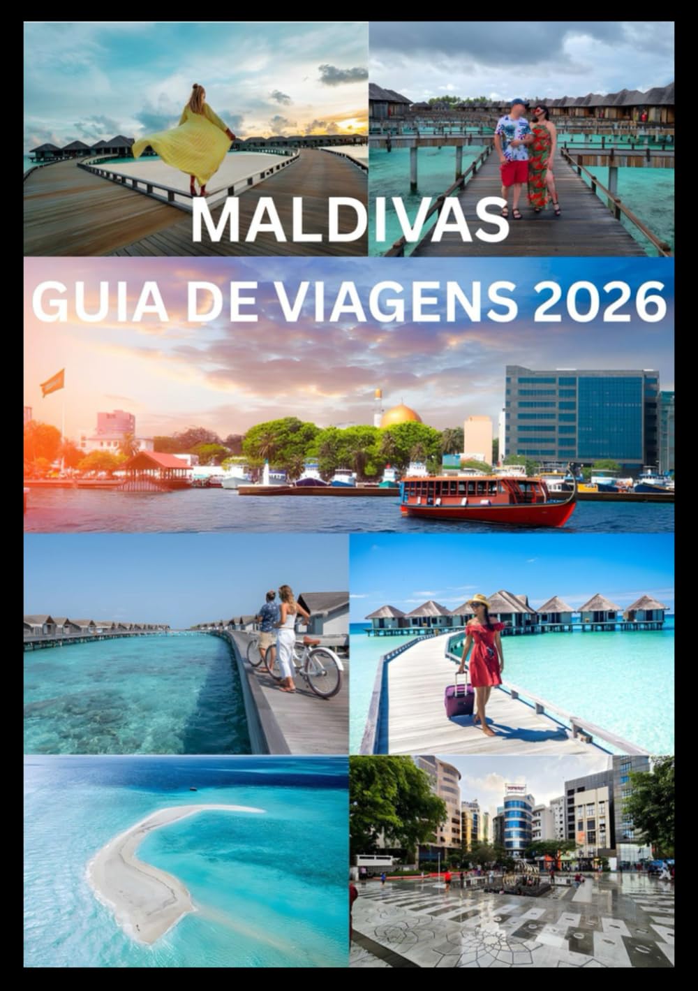 MALDIVAS GUIA DE VIAGENS 2026