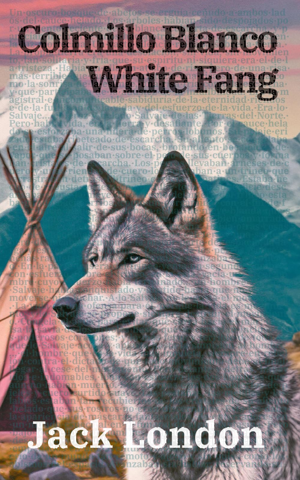 Colmillo Blanco - White Fang: Texto paralelo bilingüe - Bilingual edition: Inglés - Español / English - Spanish: 39 (Ediciones Bilingües)