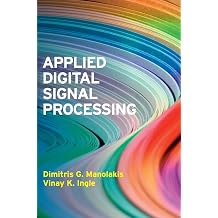 Applied Digital Signal Processing Theory and Practice