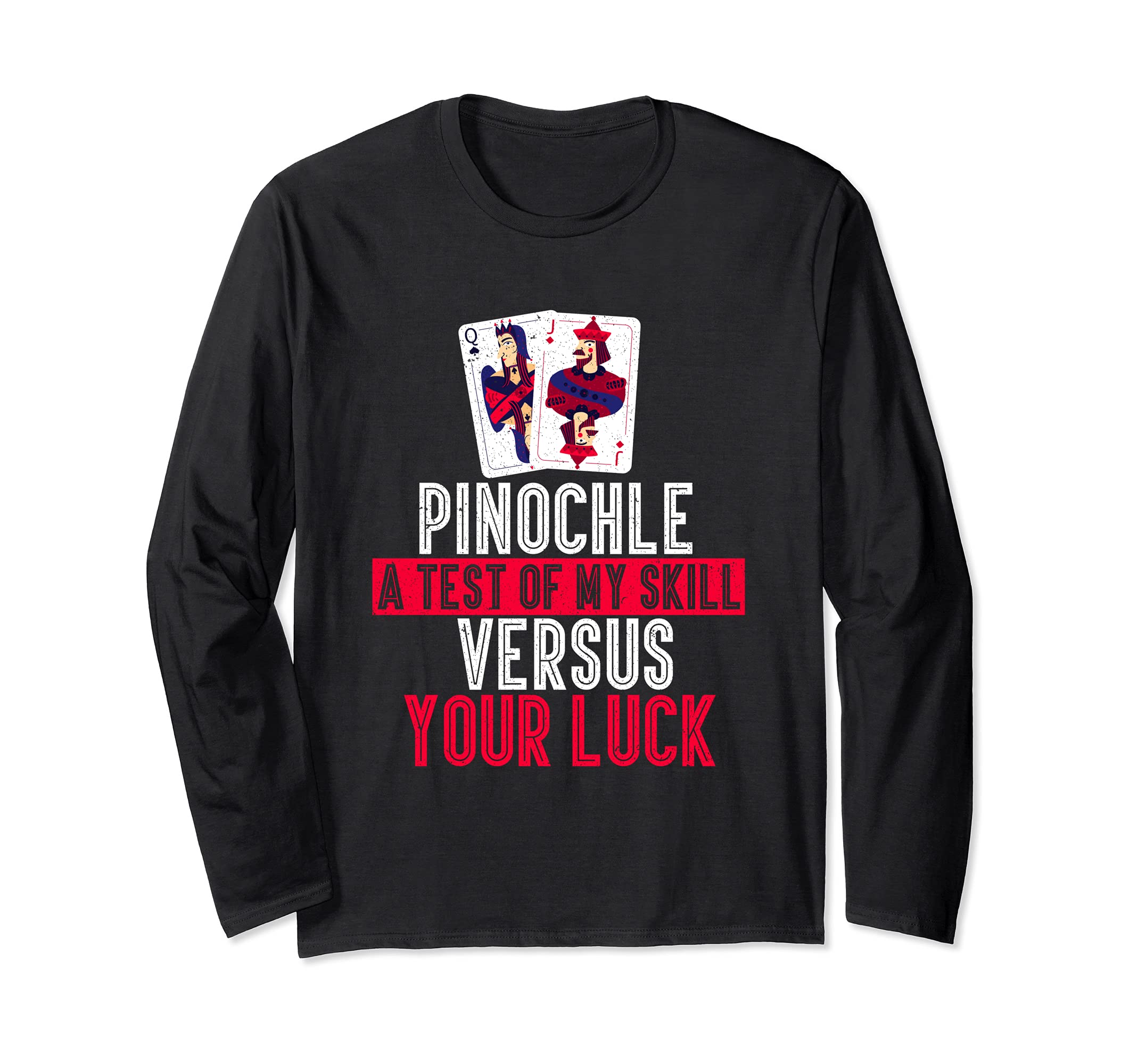 Pinochle Card Game Gamer Player Trick-Taking Long Sleeve T-Shirt, Black