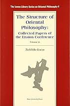 Ｔｈｅ　ｓｔｒｕｃｔｕｒｅ　ｏｆ　ｏｒｉｅｎｔａｌ　ｐｈｉｌｏｓｏｐｈｙ Ｃｏｌｌｅｃｔｅｄ　ｐａｐｅｒｓ　ｏｆ　ｔｈｅ　Ｅ ｖｏｌｕｍｅ　２/慶應義塾大学出版会/井筒俊彦（単行本） The Structure of Oriental Philosophy: Collected Papers of