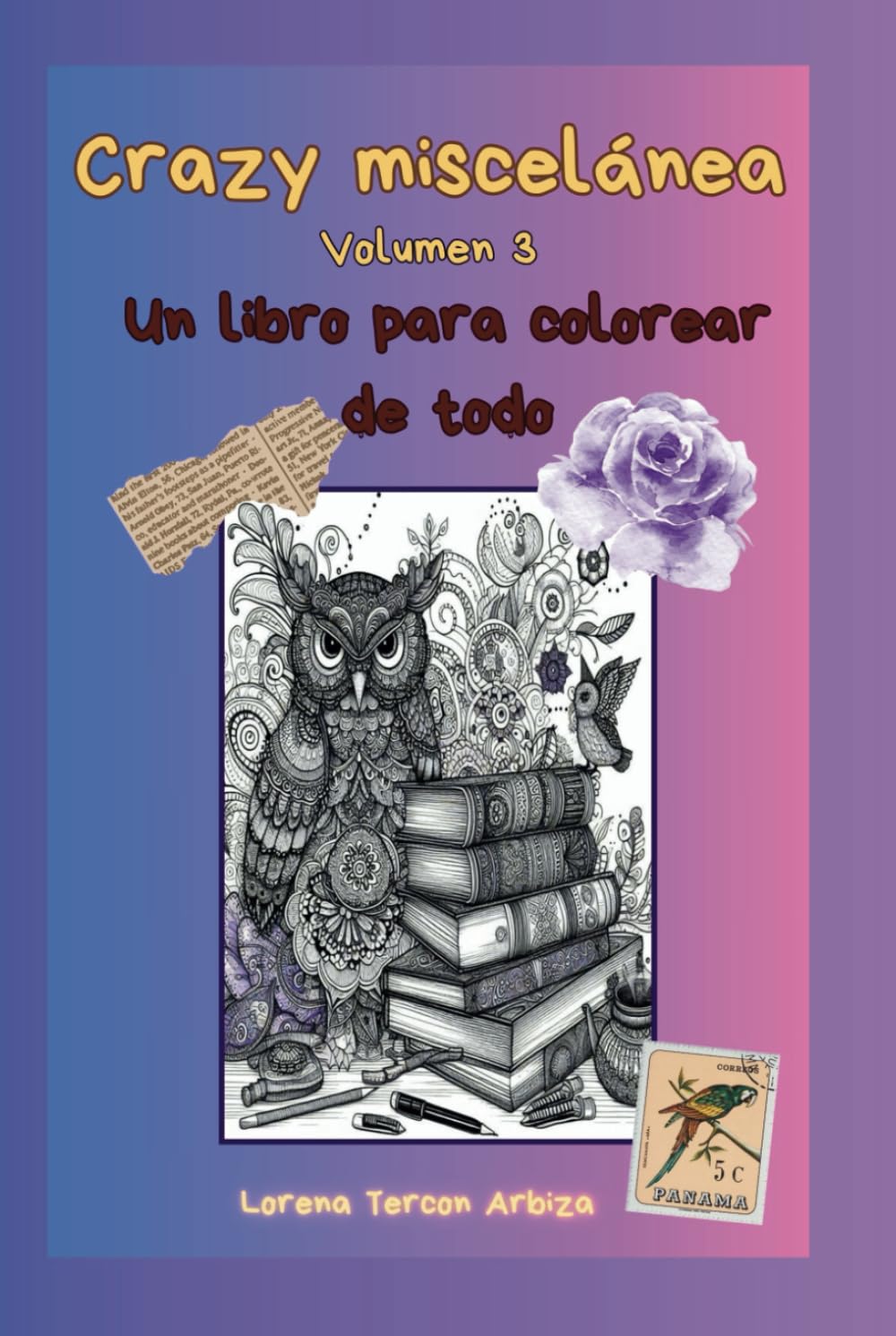 Crazy miscelánea - volumen 3: Libro para colorear de todo