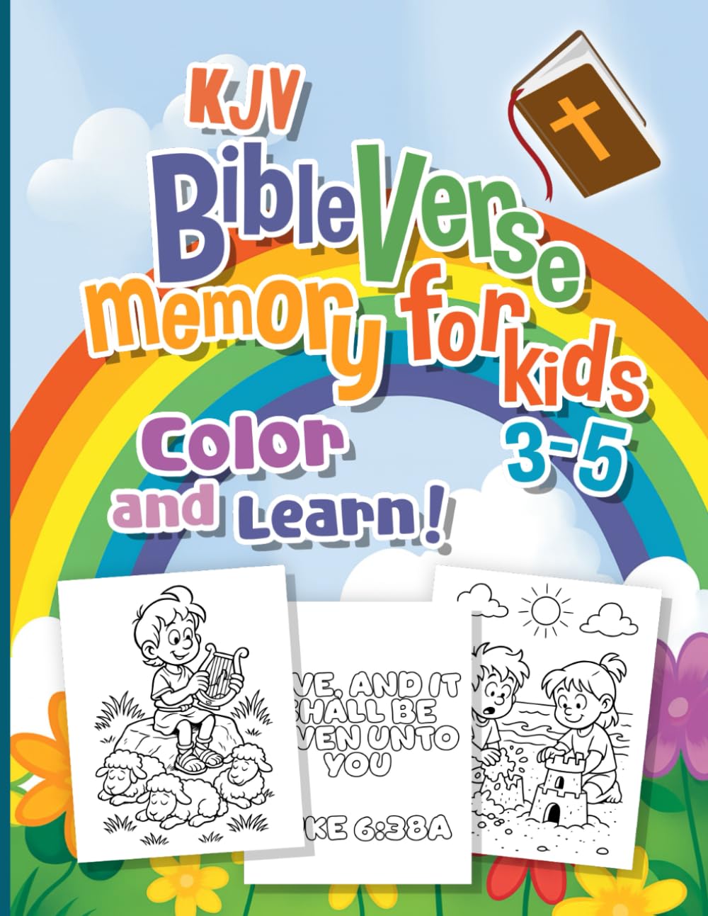 KJV Bible Verse Memory for Kids Ages 3-5 - Color and Learn: Easy King James Version Bible Verses to Color, Remember & Reflect On. Faith-Based ... Preschoolers, Toddlers, and Early Learners