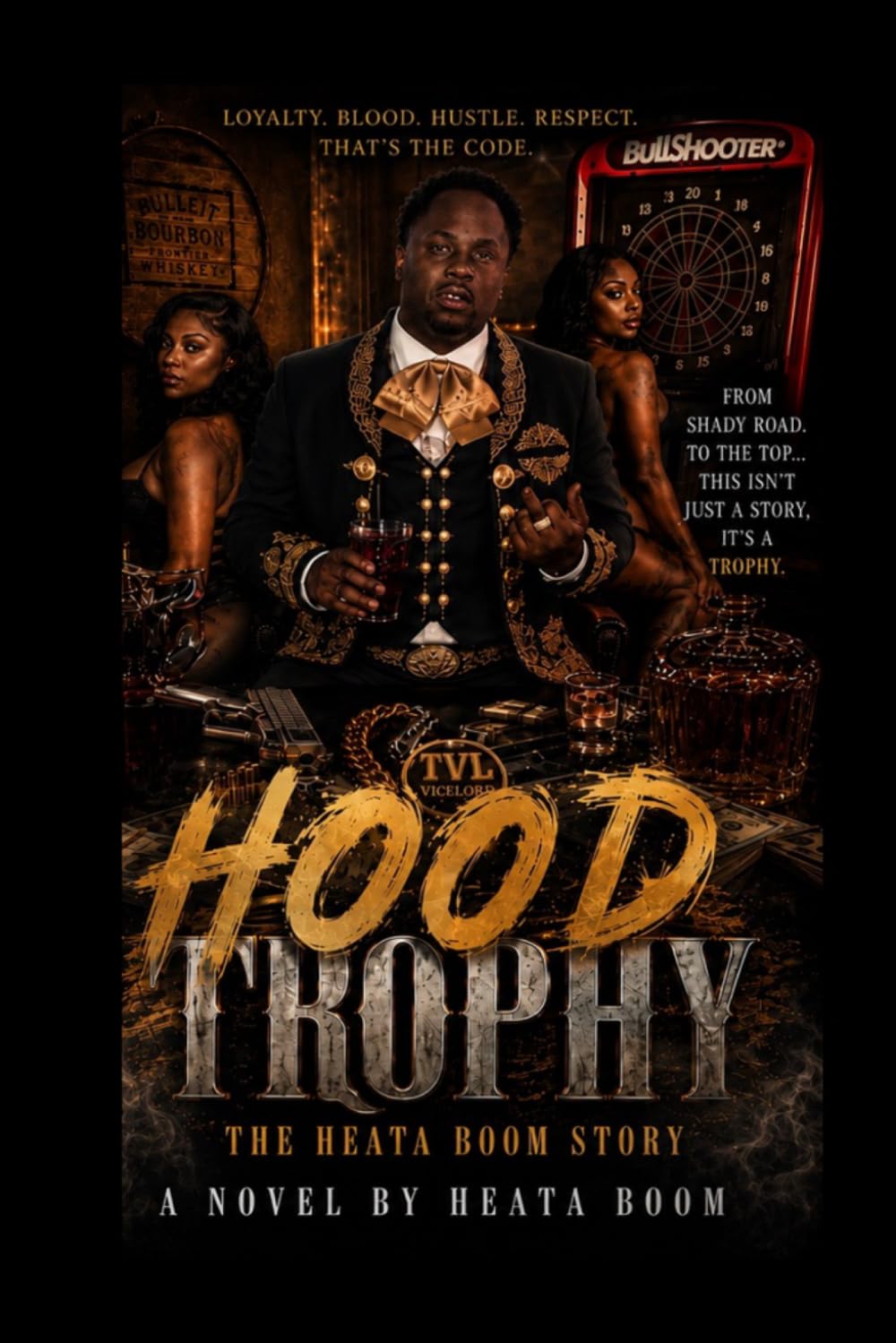 Hood trophy: Hood Trophy: Loyalty, Money & Betrayal