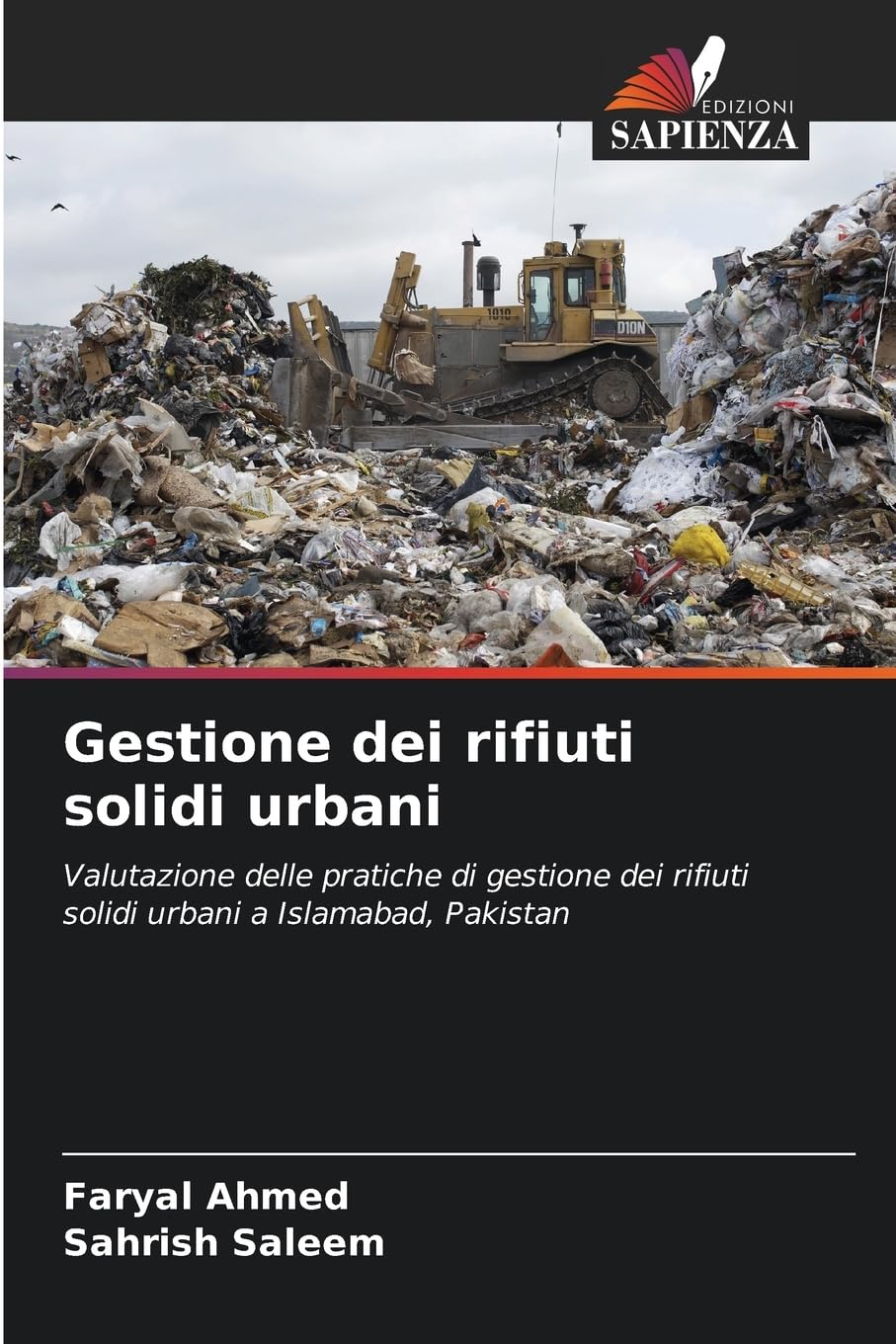 Gestione dei rifiuti solidi urbani: Valutazione delle pratiche di gestione dei rifiuti solidi urbani a Islamabad, Pakistan