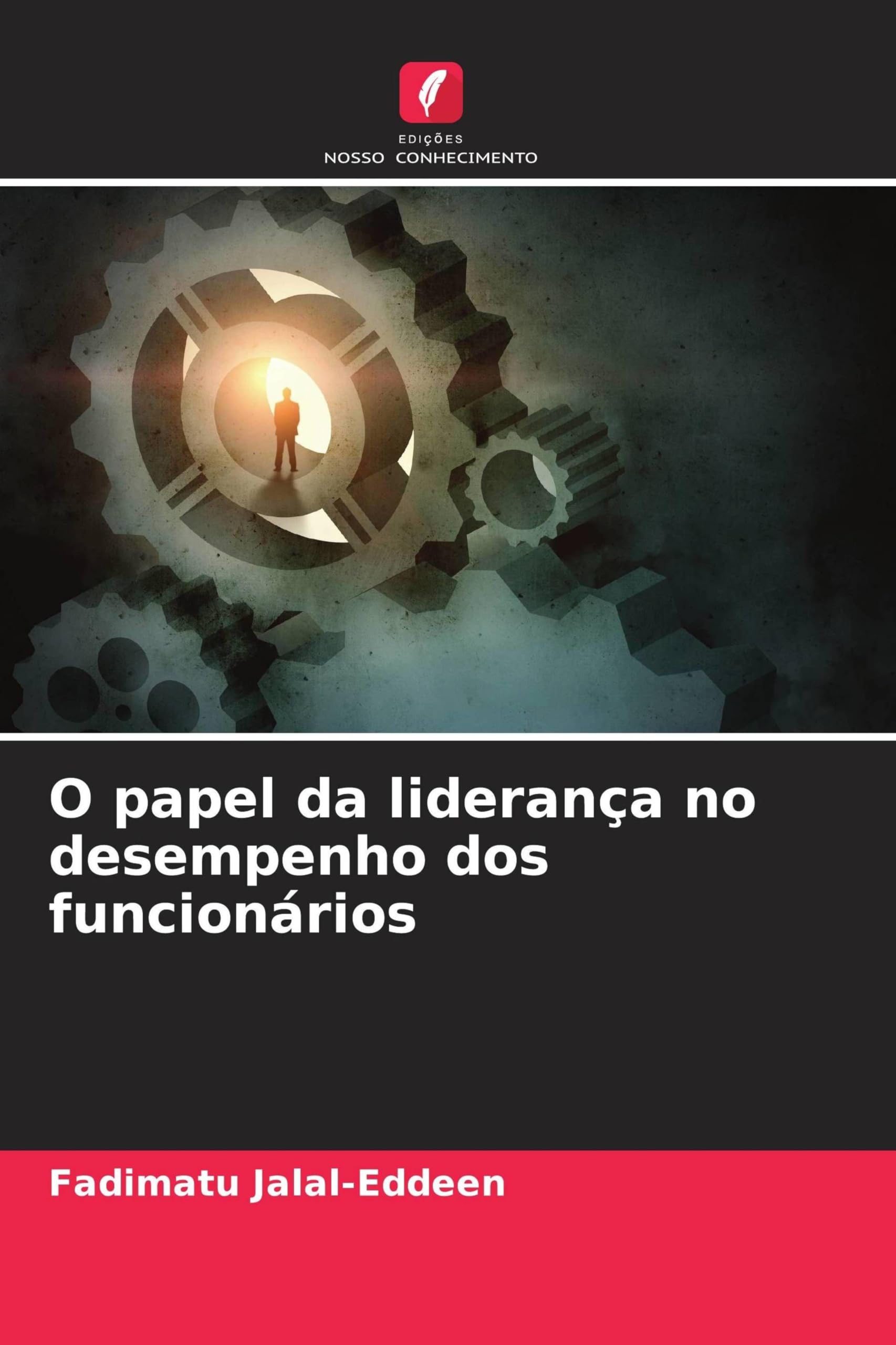 O papel da liderança no desempenho dos funcionários