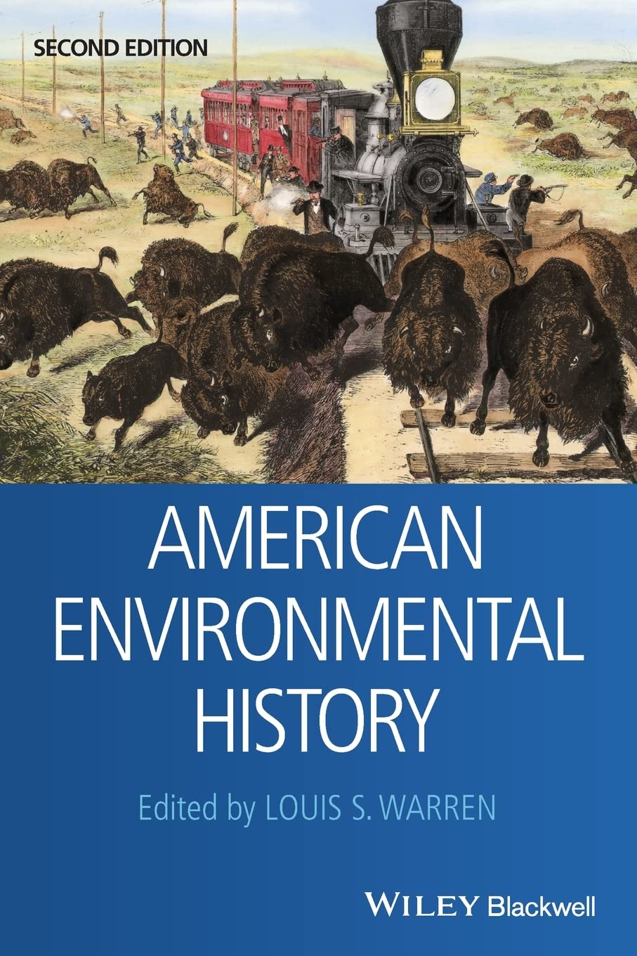 American Environmental History (Wiley Blackwell Readers in American ...