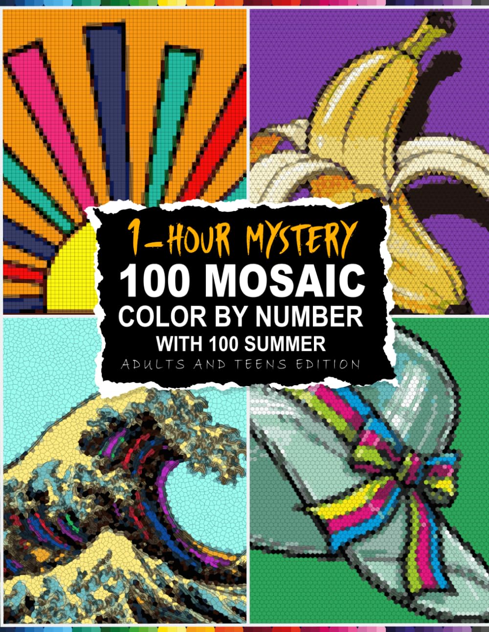 100 MYSTERY MOSAIC: Summer Mystery Mosaics with 5 Unique Shapes & a 30-Color Master Palette