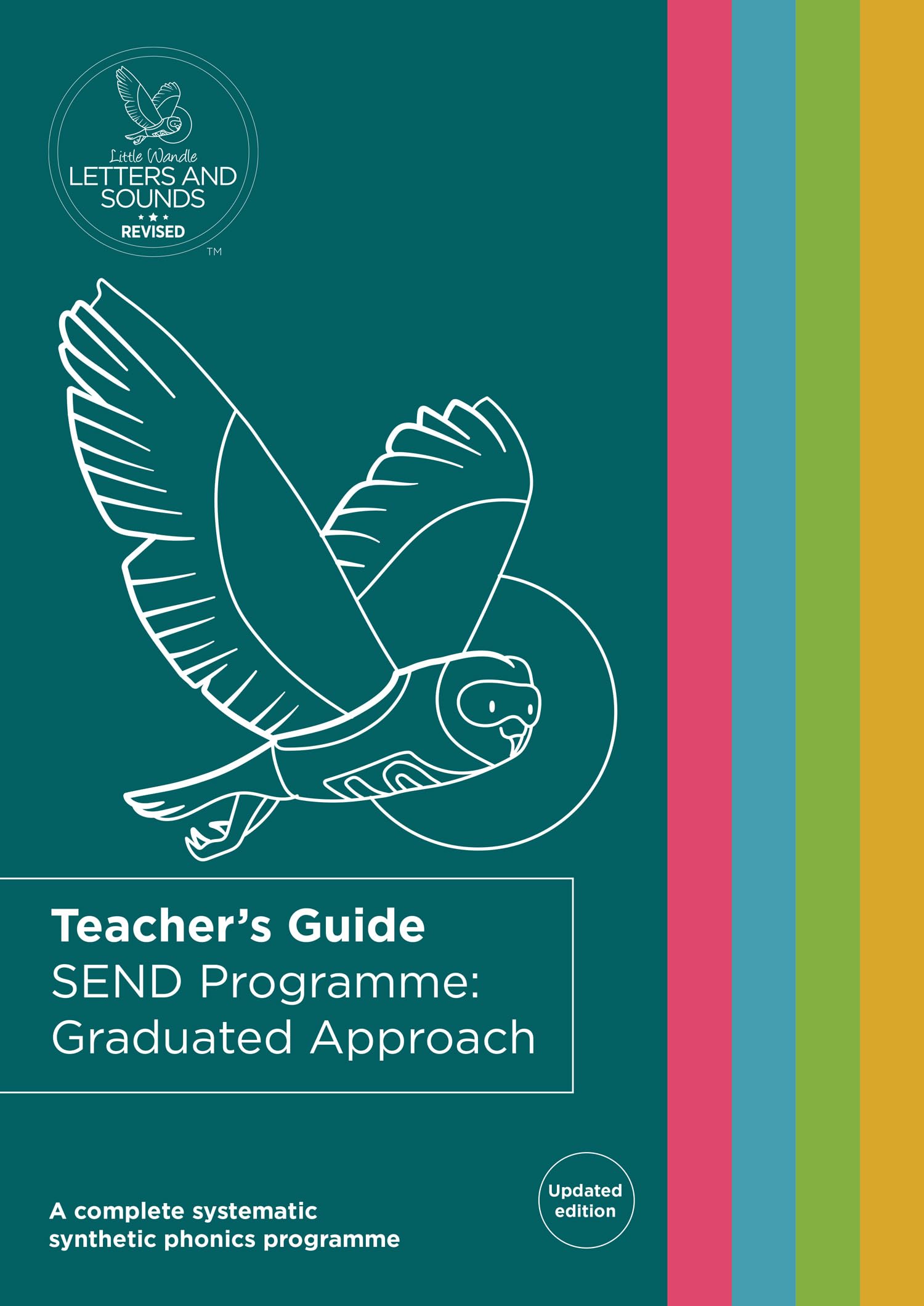 SEND Programme: Graduated Approach Teacher's Guide (Big Cat Phonics for Little Wandle Letters and Sounds Revised)