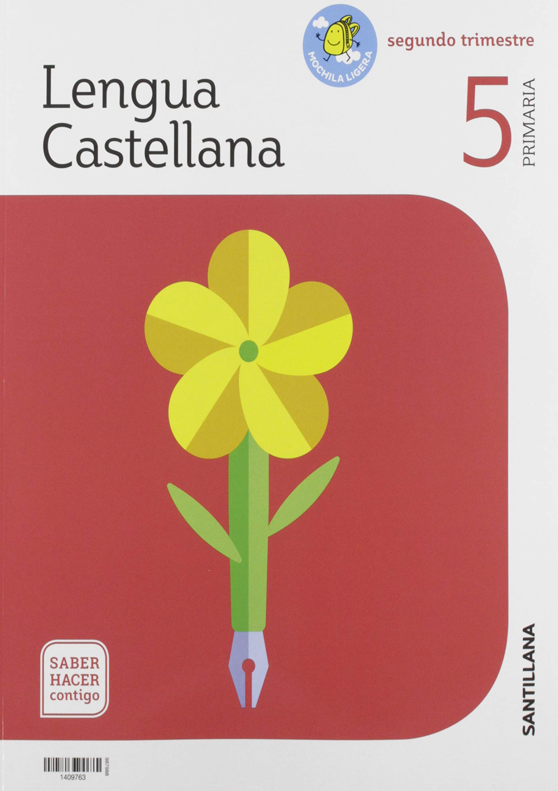 LENGUA 5 DE PRIMARIA SABER HACER CONTIGO: Lengua Castellana 5 Primaria - Primer-Segundo-Tercer Trimestre saber hacer cont - 9788468048895