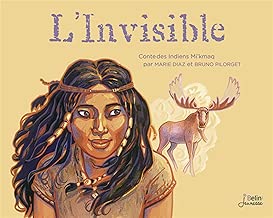 Download L'Invisible - Contes des Indiens Mi'kmaq PDF