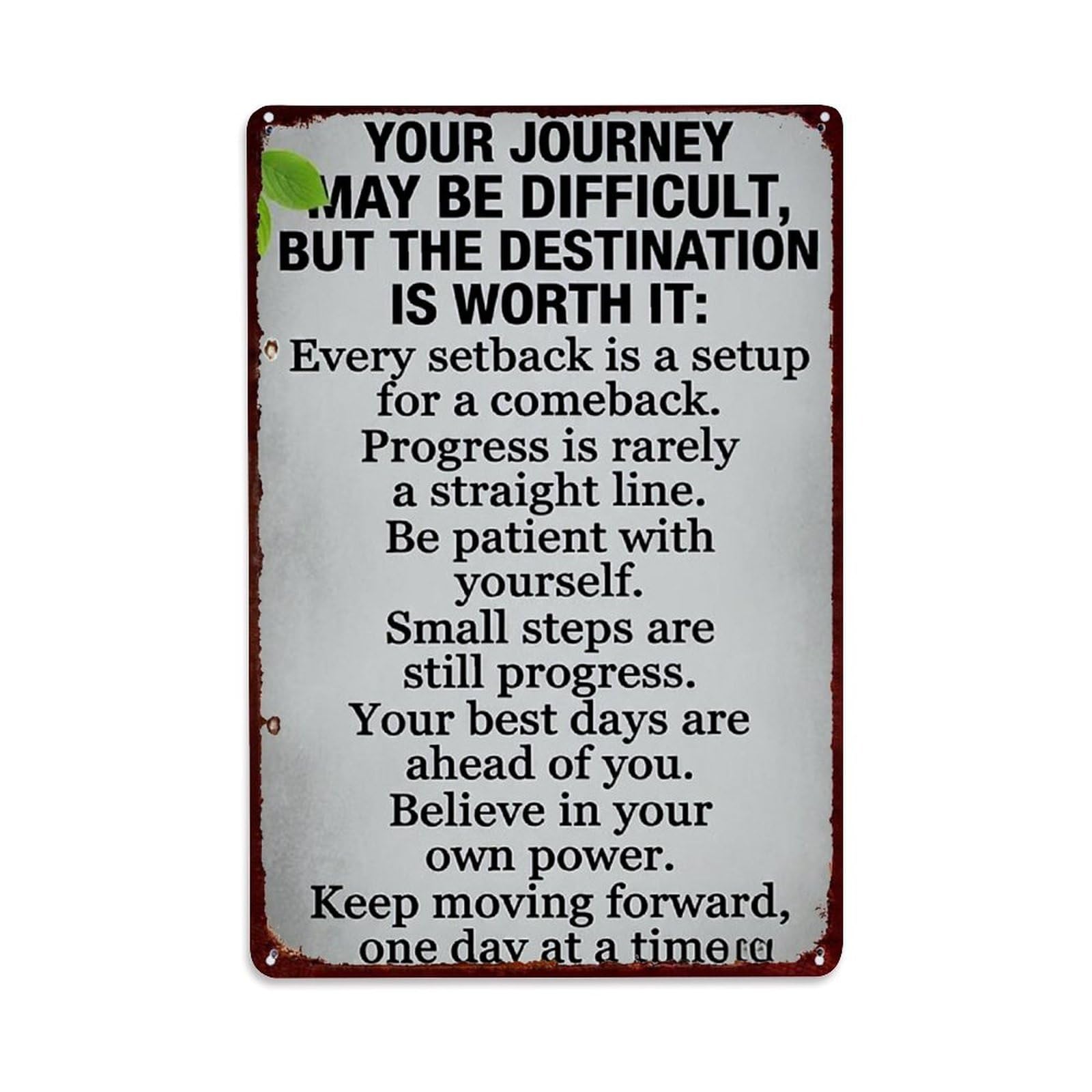 Inspirational Quote Motivational Text Design Retro Metal Tin Sign, Vintage Metal Poster for Bar, Home, Man Cave, Kitchen, Laundry Room Art Decor 8x12 Inch