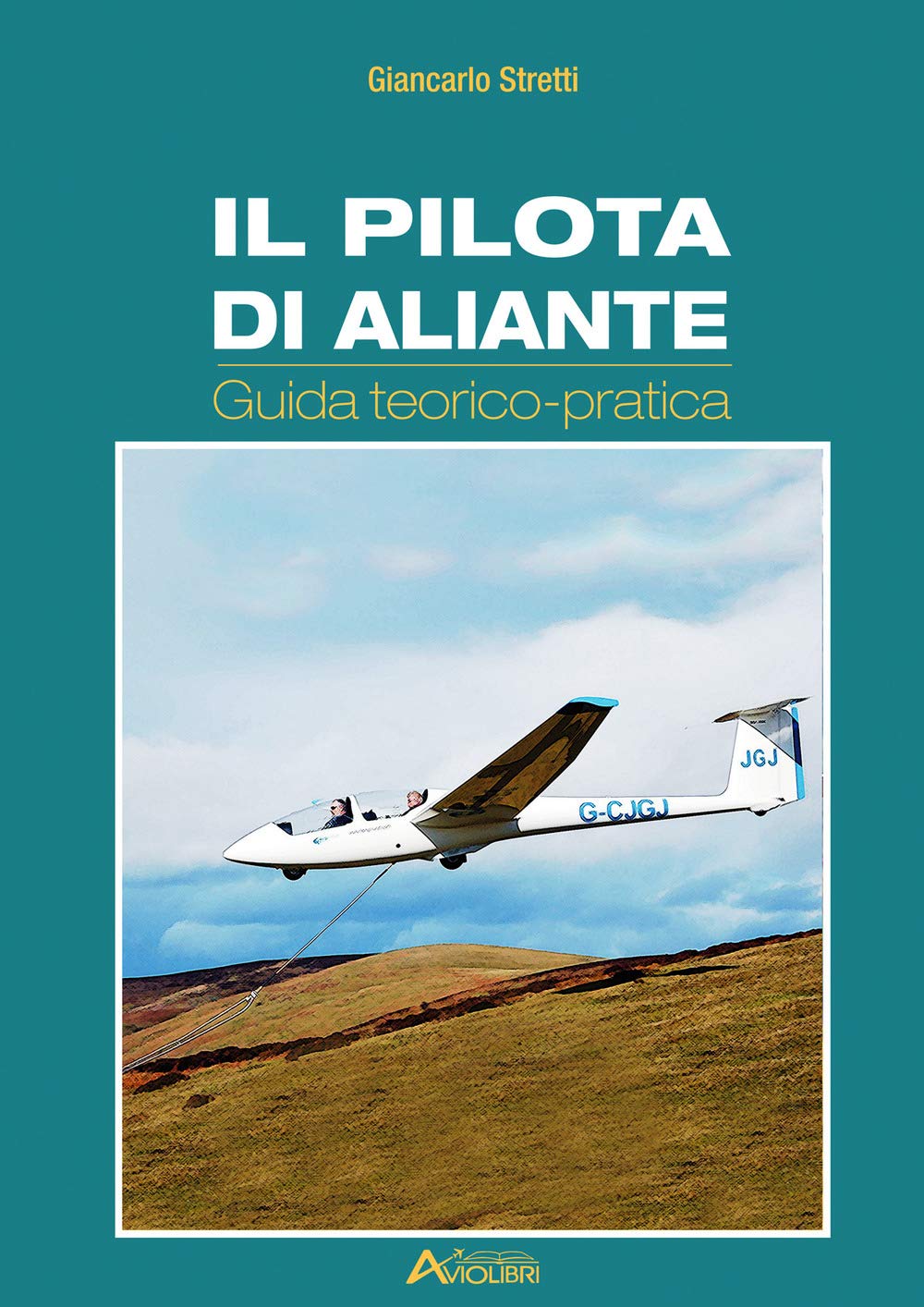 Il Pilota Di Aliante. Guida Teorico Pratica - 4