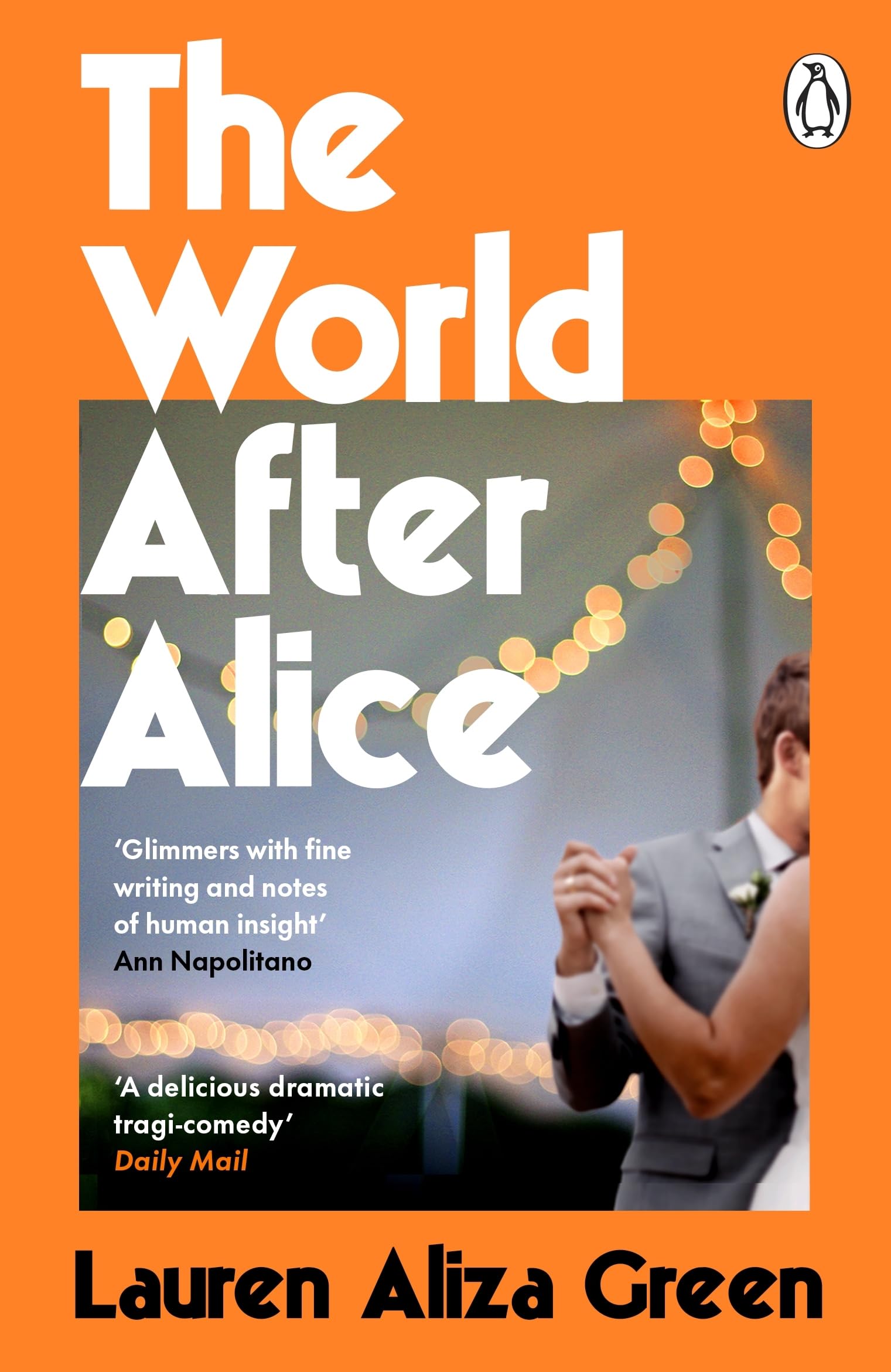 The World After Alice by Lauren Aliza Green PAPERBACK 9781405964005