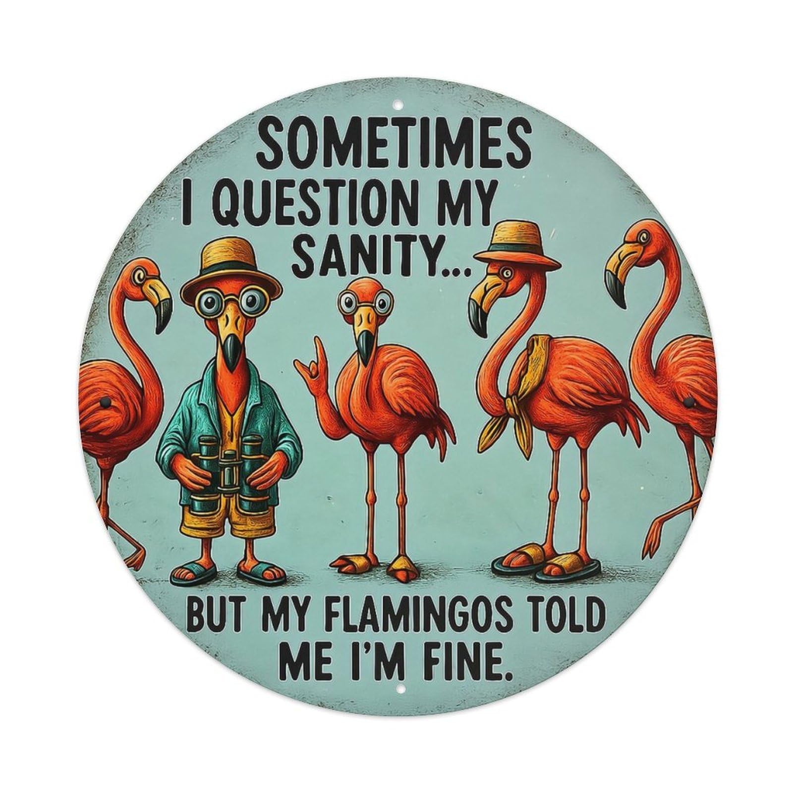 Jdyansheng Vintage Funny Flamingo Sanity Questioning Art Tin Sign Metal Poster Metal Signs For Home Man Cave Bar Cafe Kitchen Laundry Room Wall Decorations 8X8 Inches