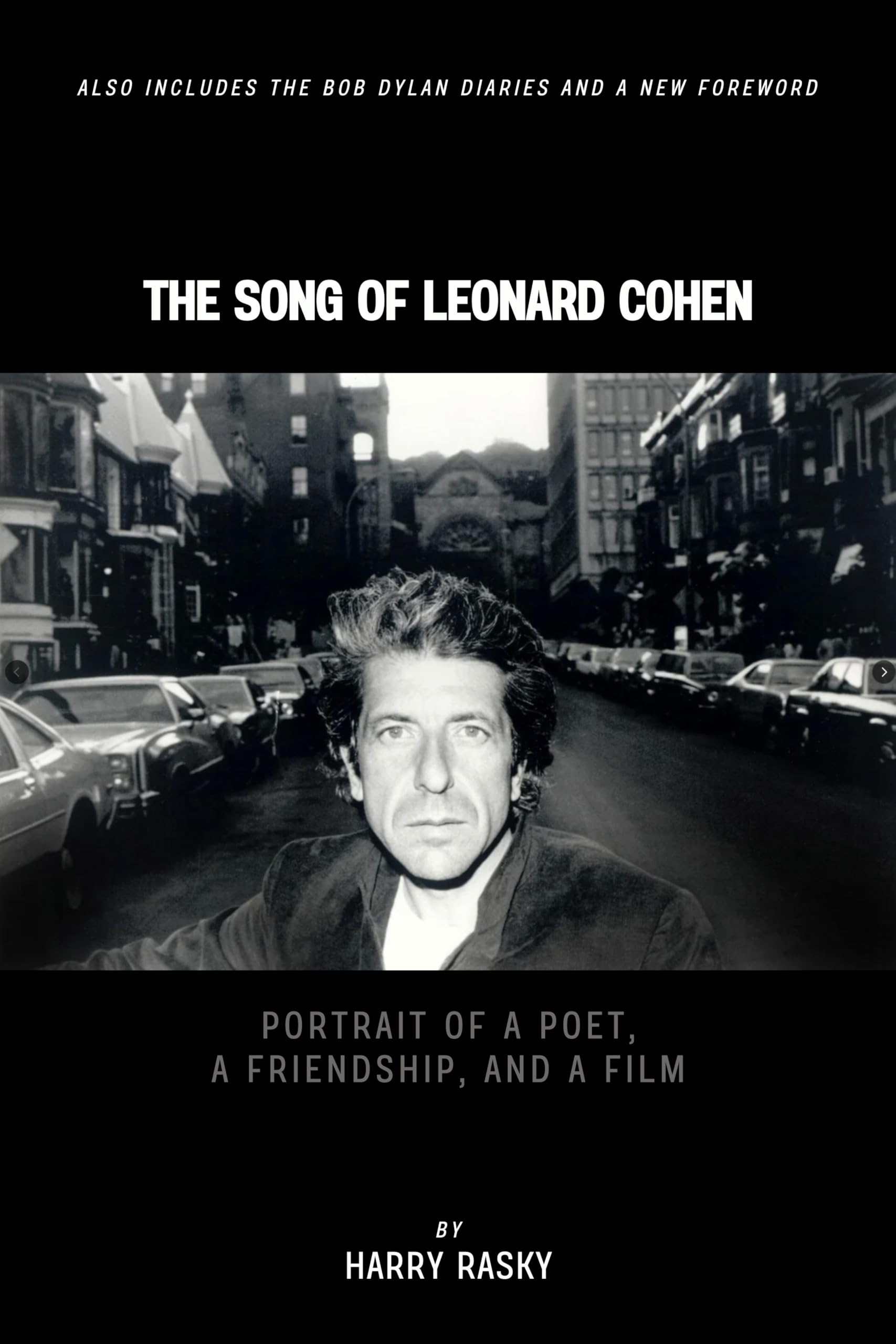 The Song of Leonard Cohen: A Portrait of a Poet, a Friendship and a Film