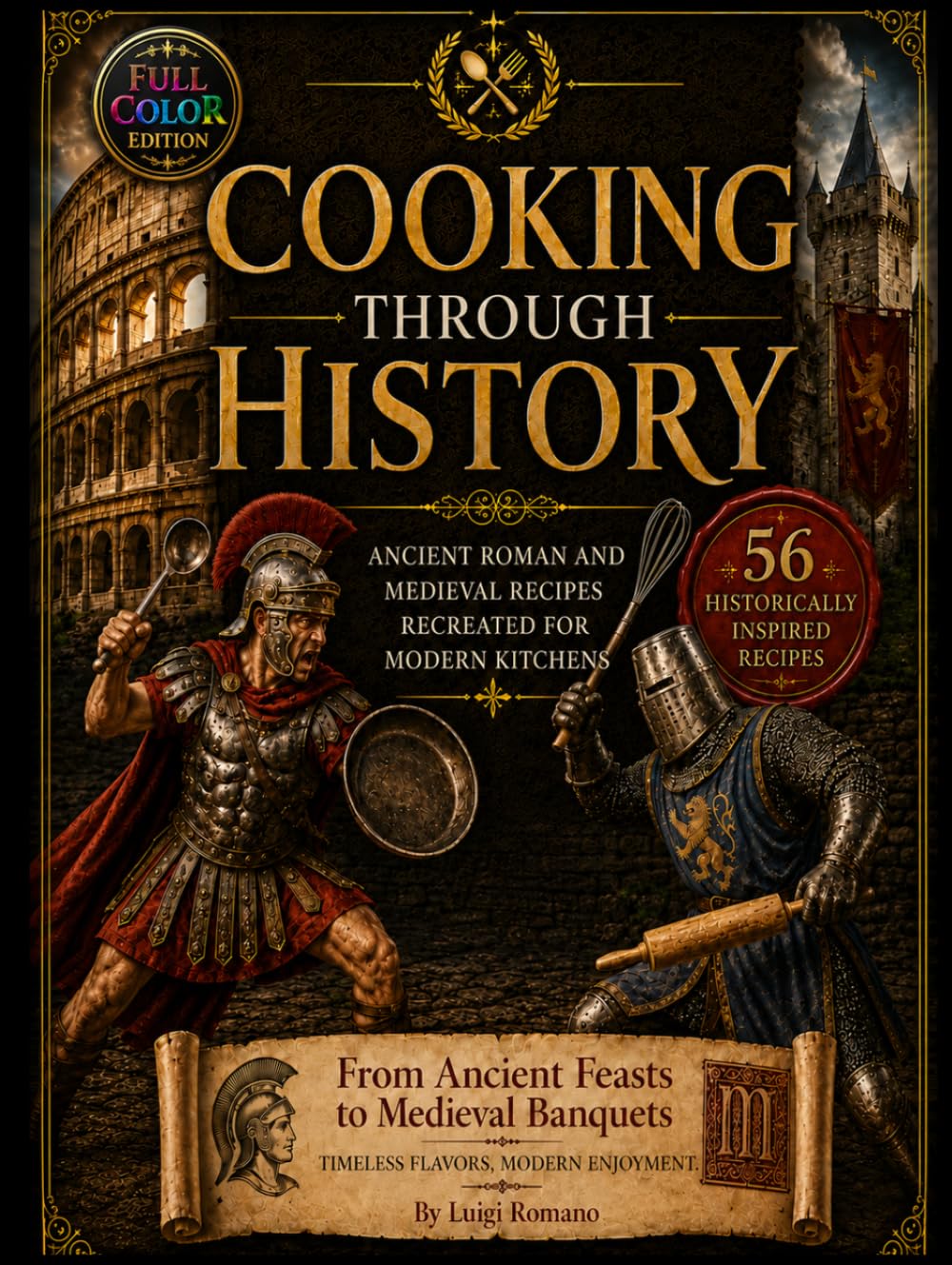 Cooking Through History: A Journey Through Ancient Roman and Medieval Cuisine