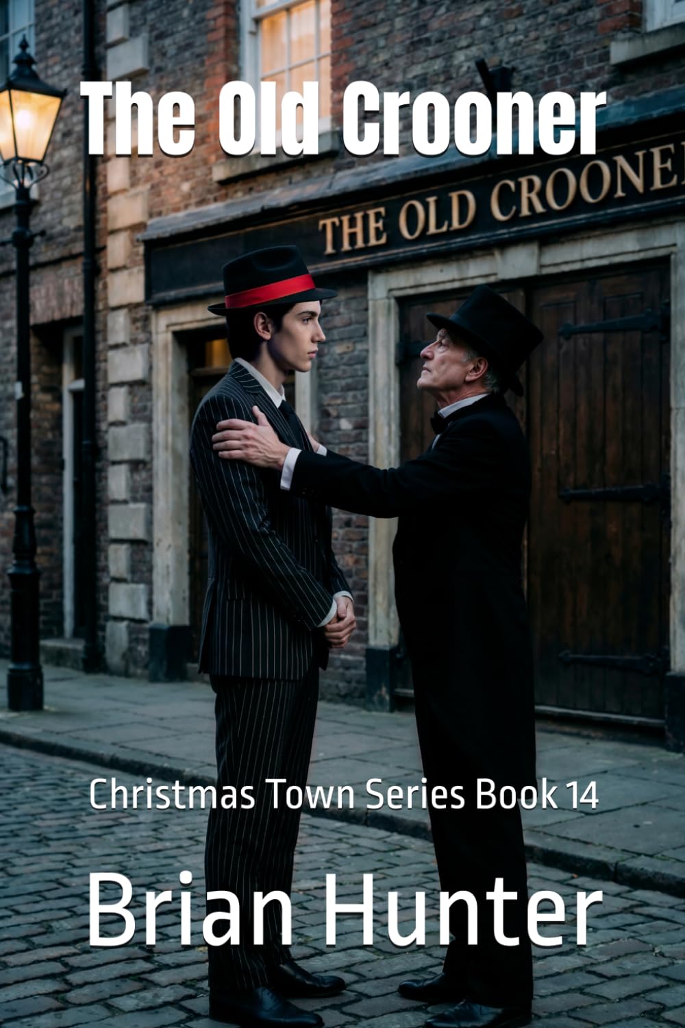 The Old Crooner: Christmas Town Series Book 14