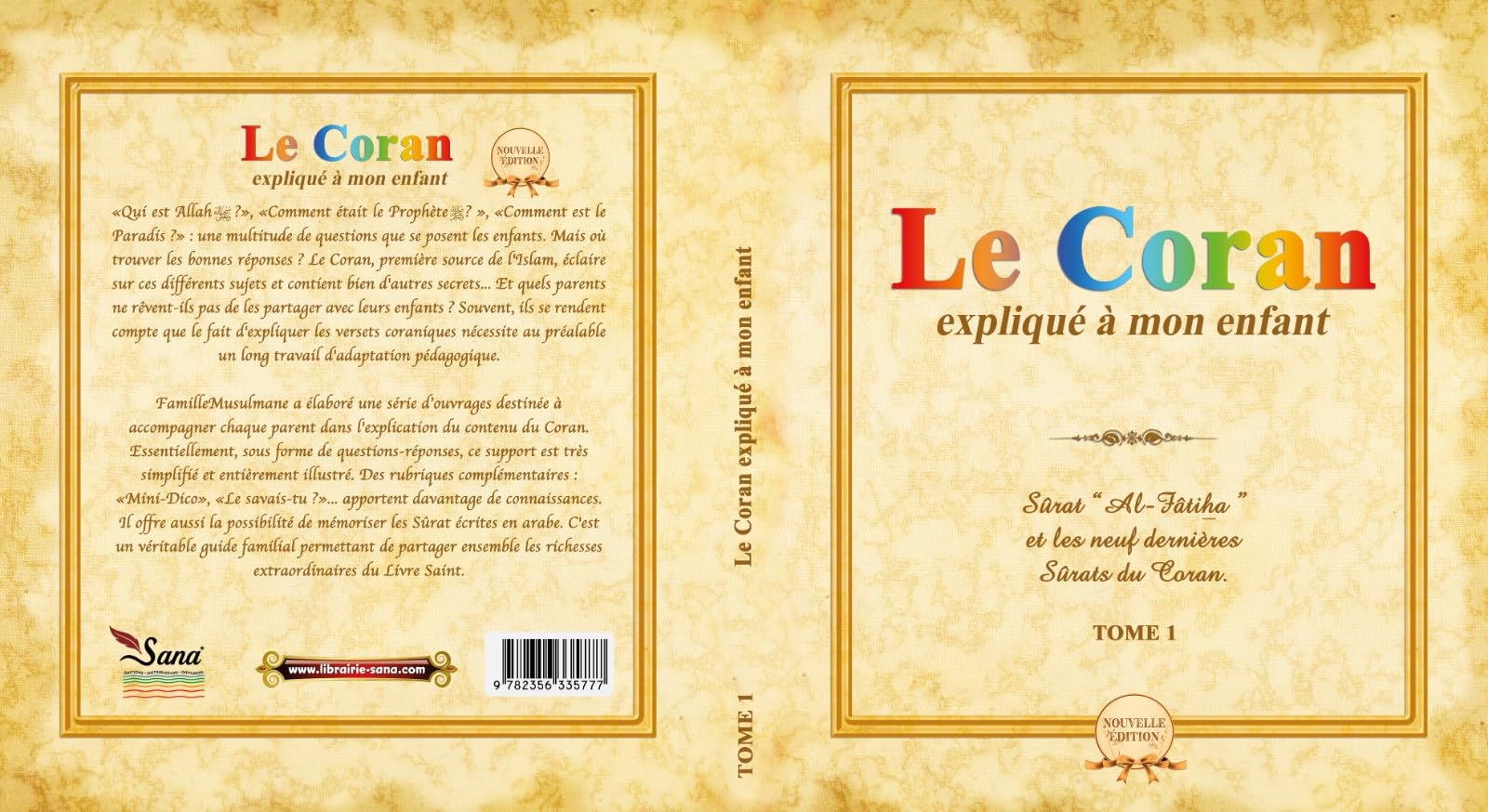 Le Coran expliqué à mon enfant -T1: Tome 1