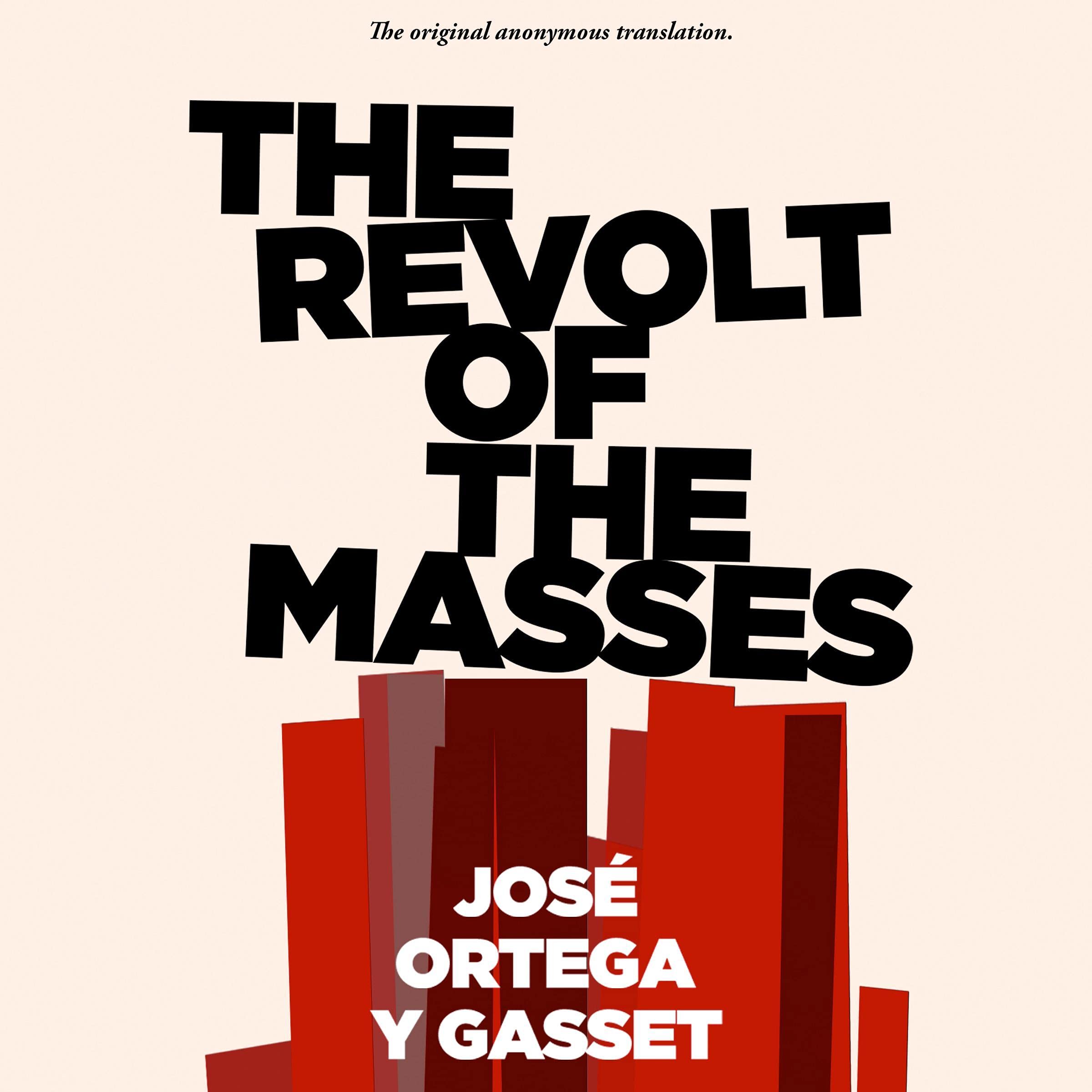 Cover art for The Revolt of the Masses