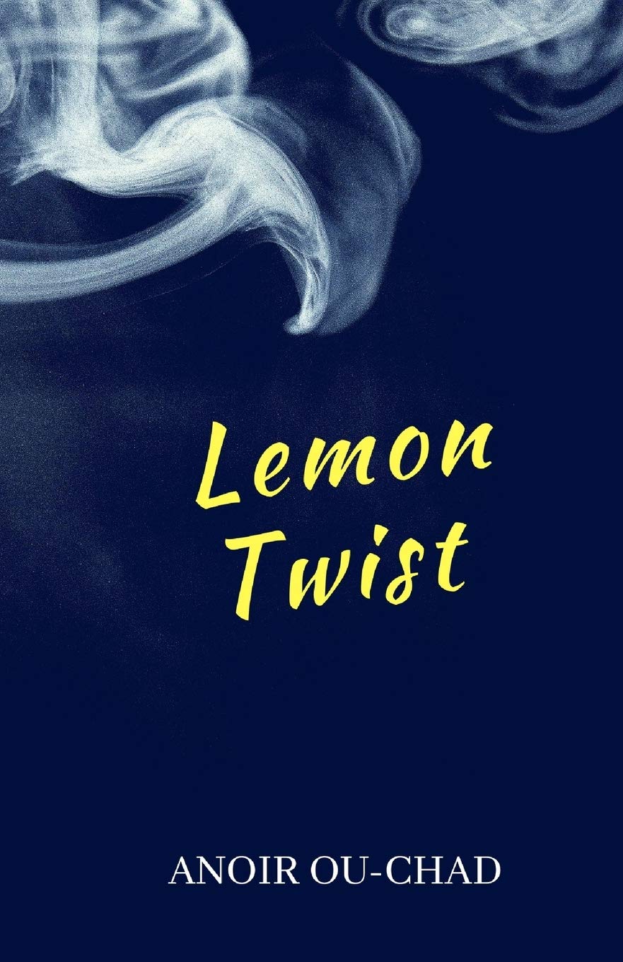 Lemon Twist: Novel: Grieving the Loss of a Sibling