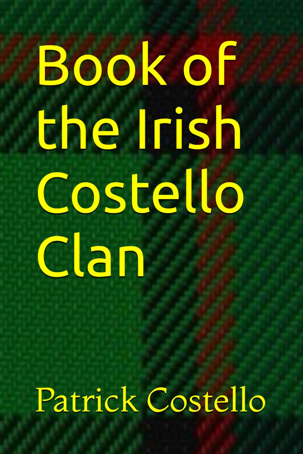 Book of the Irish Costello Clan
