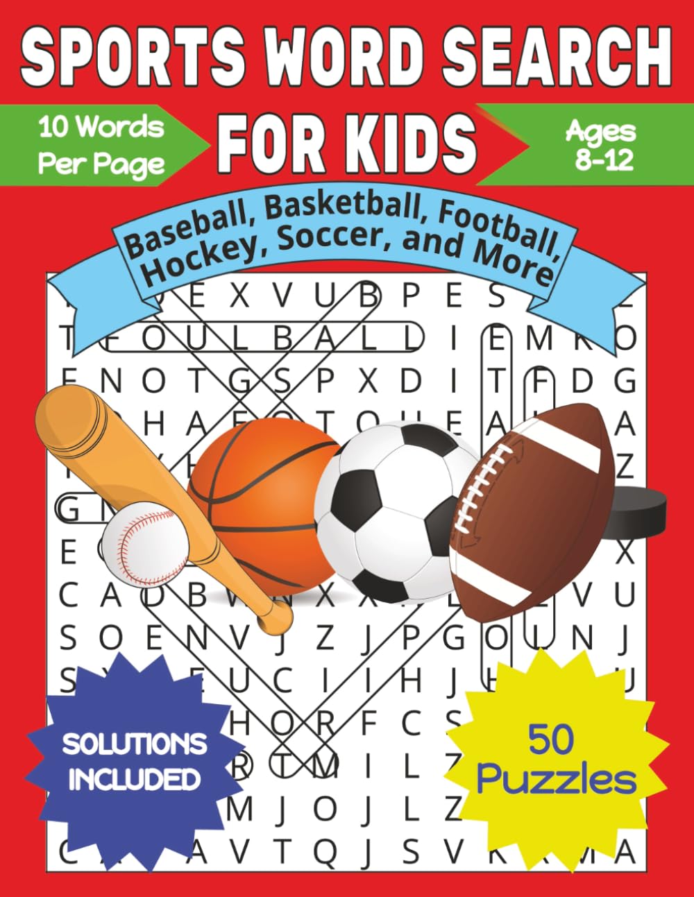 Sports Word Search Book for Kids Ages 8-12: Baseball, Basketball, Football, Hockey, Soccer, and More