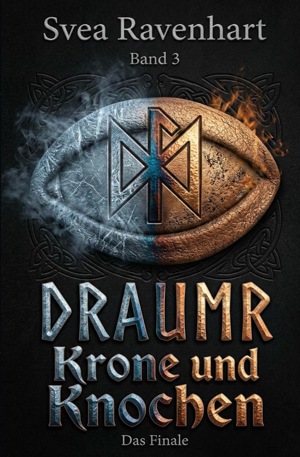 DRAUMR: Krone und Knochen: Ein Buch über zwei zerbrochene Seelen, eine verbotene Gabe und die Liebe, die stärker ist als jeder Krieg.: 3