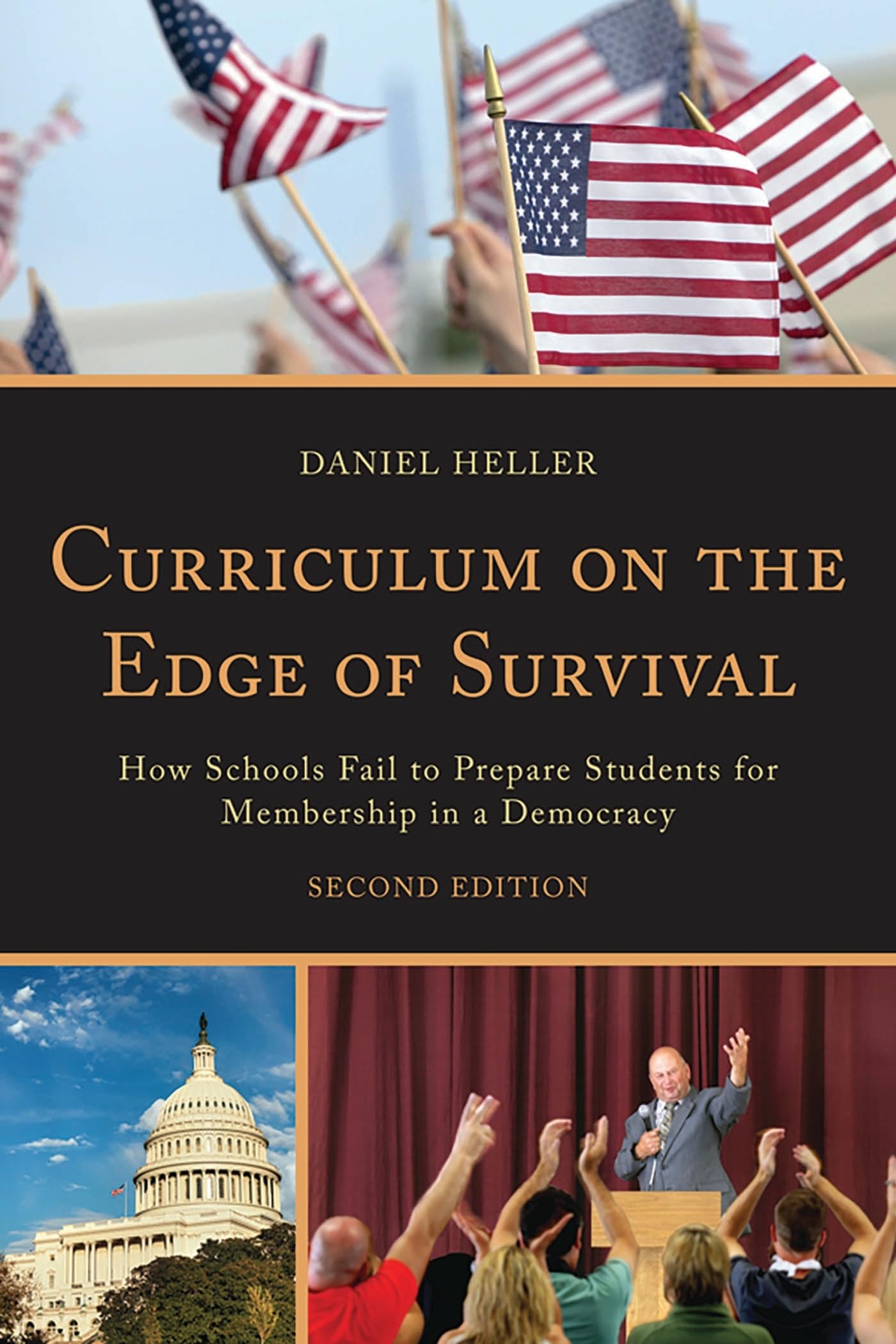 Buy Curriculum on the Edge of Survival: How Schools Fail to Prepare Students for Membership in a Democracy — BookShops.in