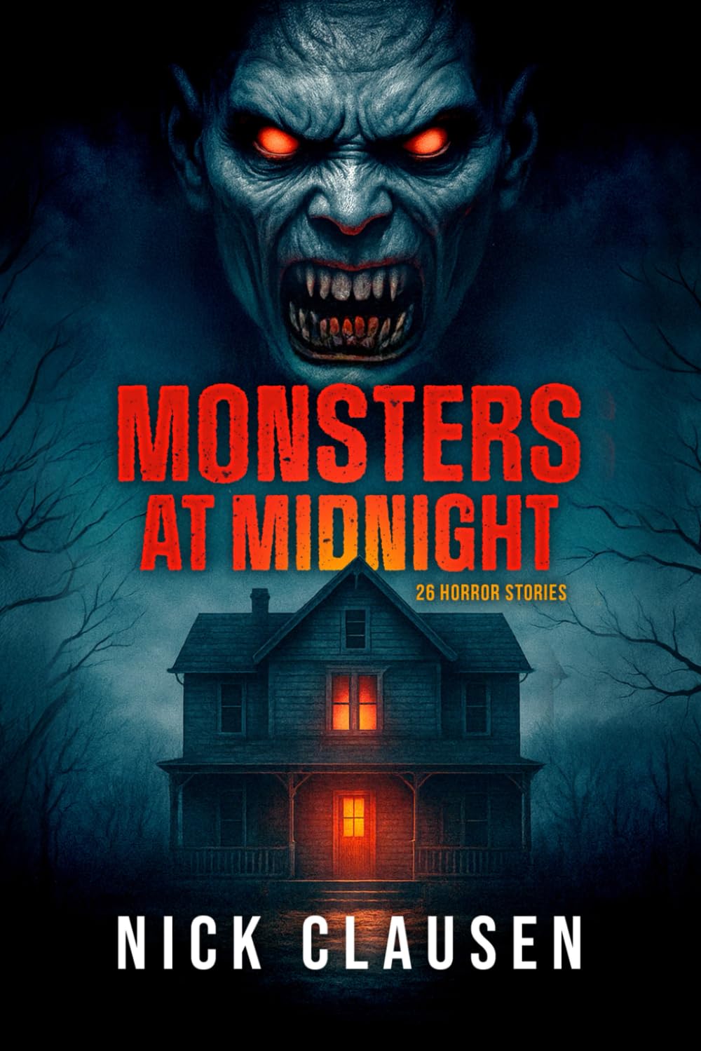 Monsters at Midnight: 26 Horror Stories