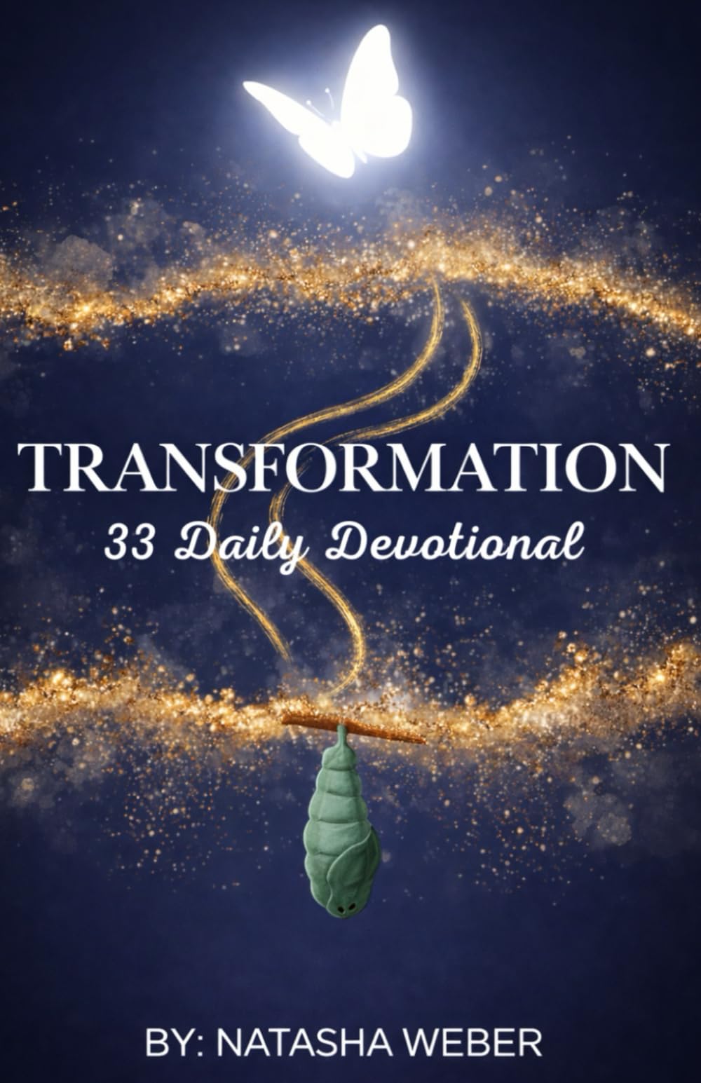 Transformation: 33 Daily Devotional